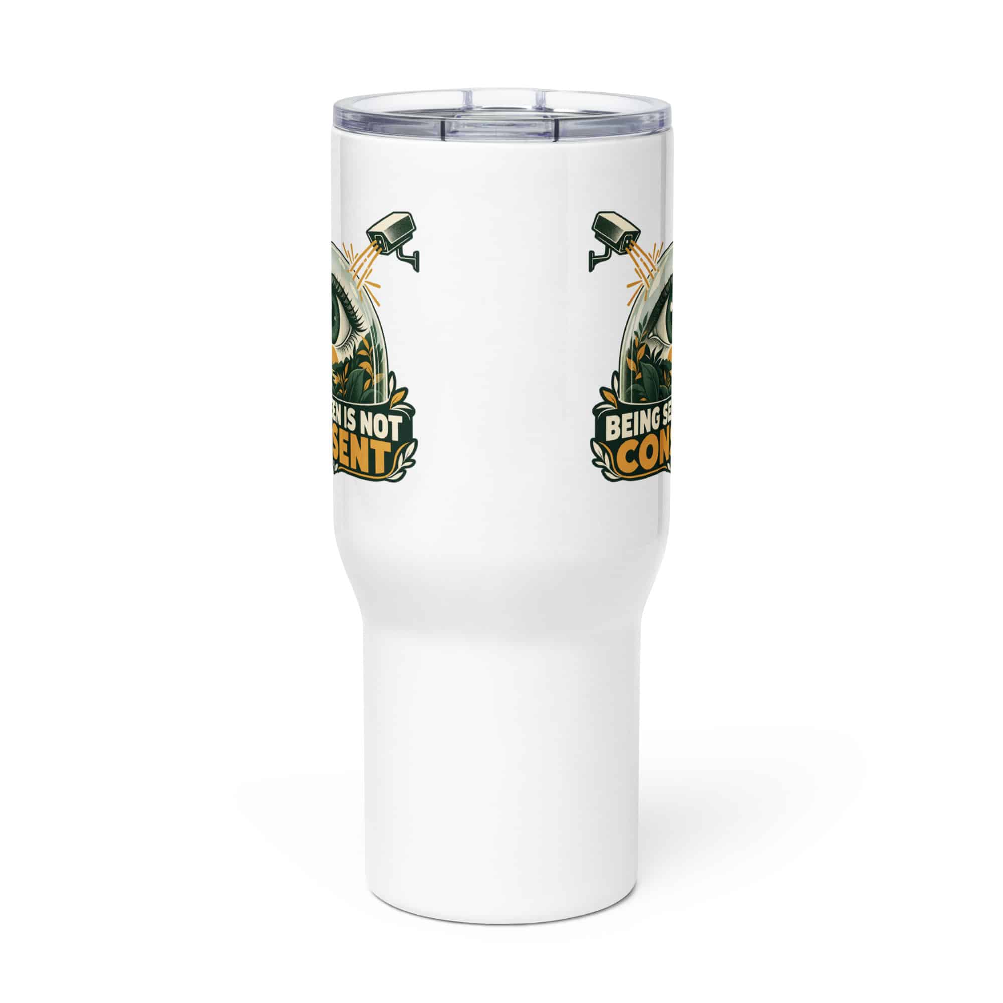Travel Mug: Being seen is not consent