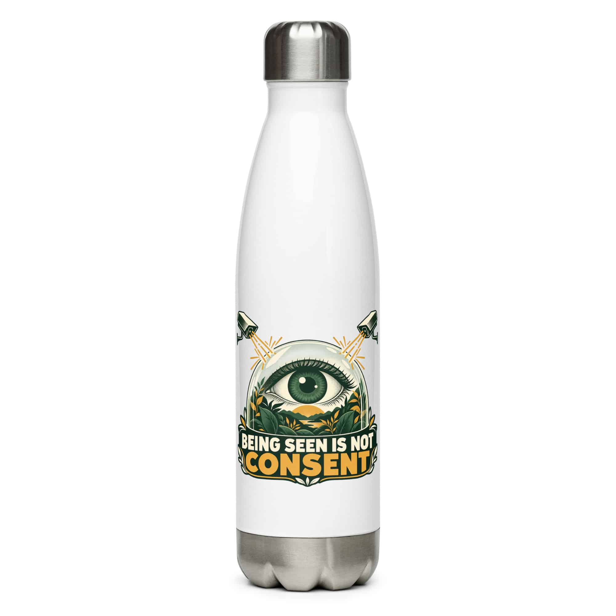 Stainless Steel Water Bottle: Being seen is not consent