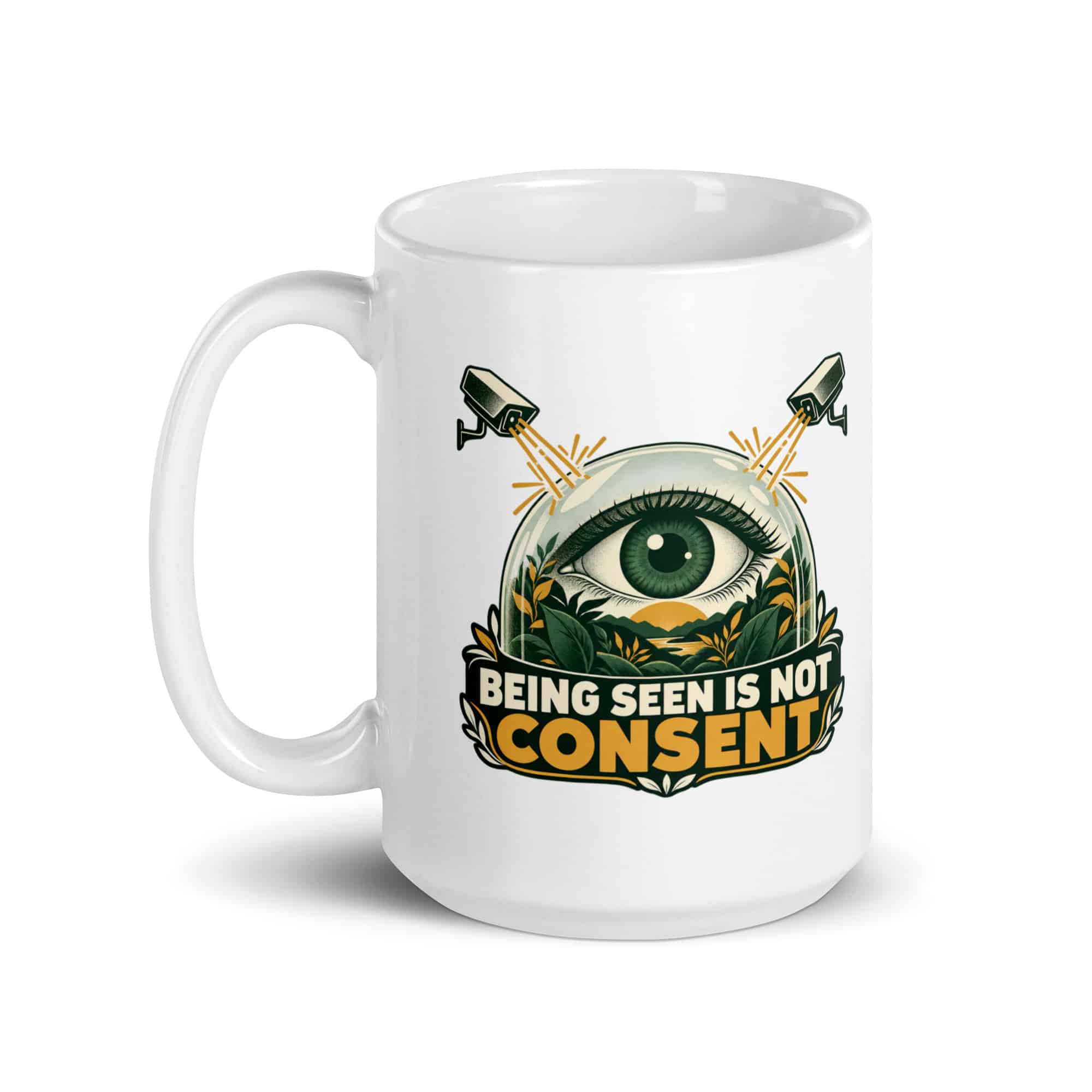 White Ceramic Coffee Mug: Being seen is not consent