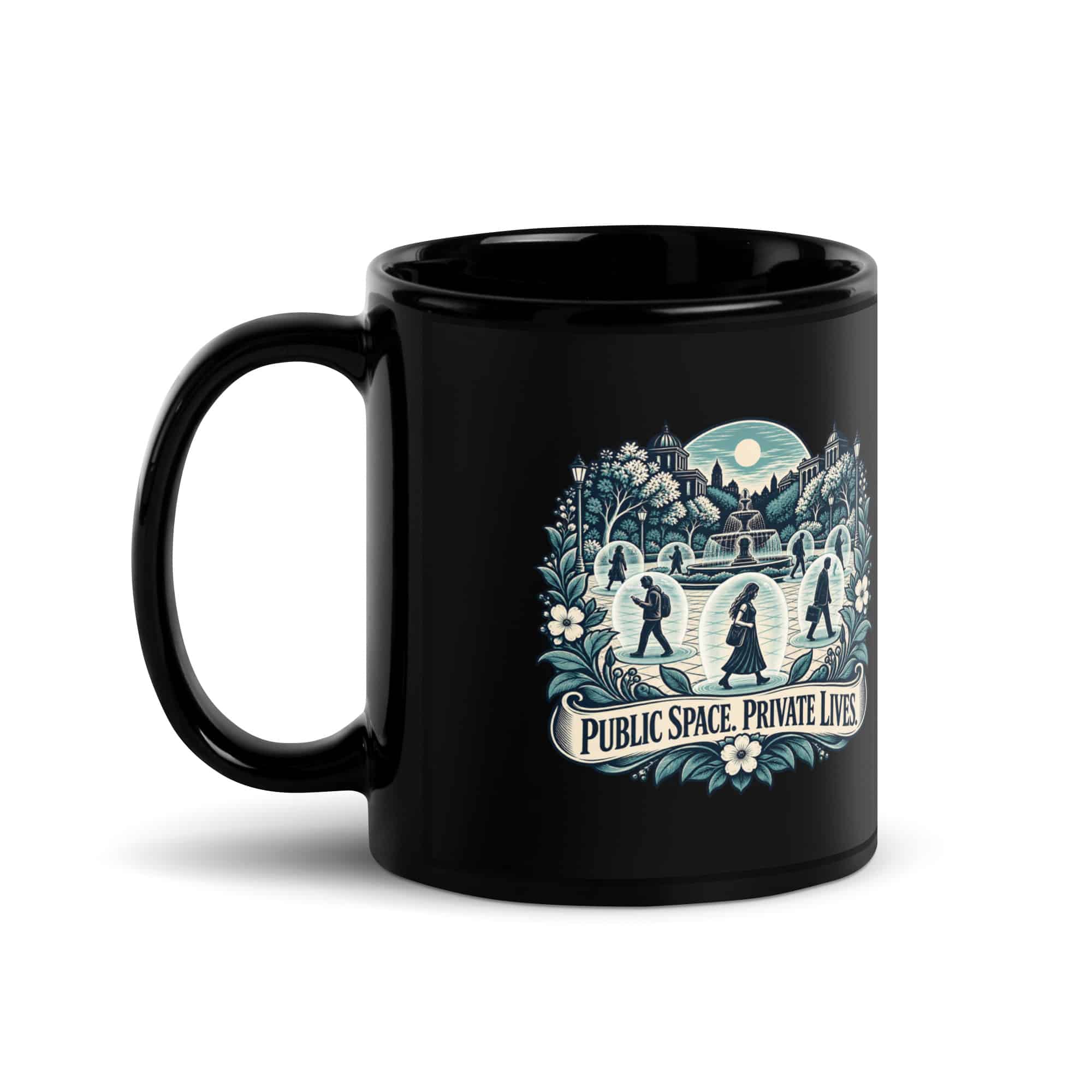 Black Glossy Coffee Mug: Public space. Private lives.