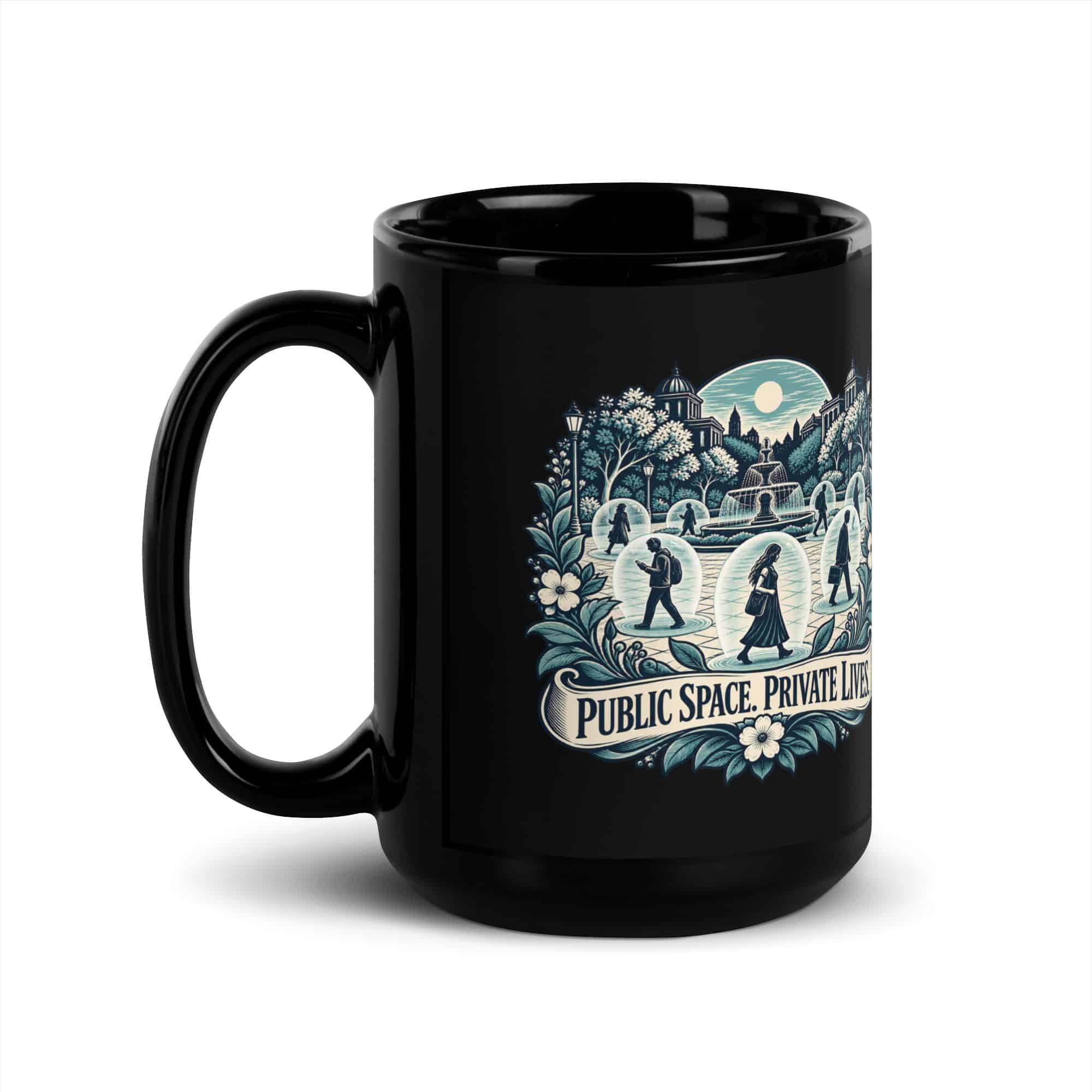Black Glossy Coffee Mug: Public space. Private lives.