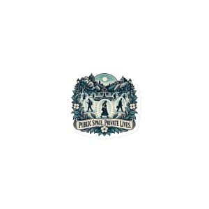 Die-Cut Magnet: Public space. Private lives. - 3″×3″ - Main