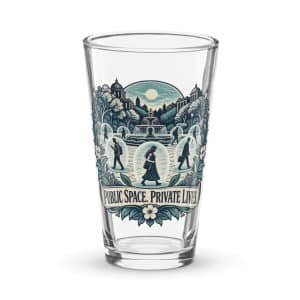 Pint Glass: Public space. Private lives. - 16 oz - Main