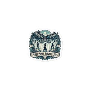 Vinyl Sticker: Public space. Private lives. - 3x3 - Main