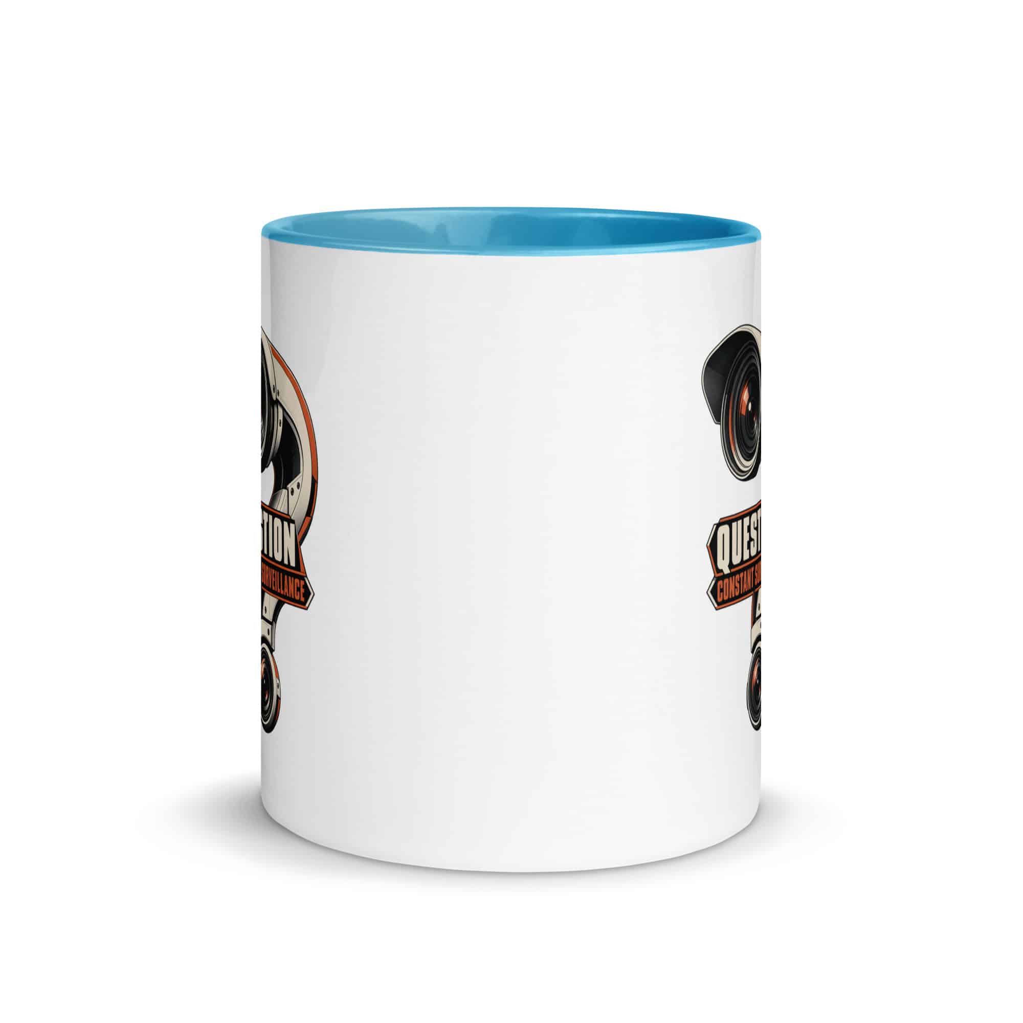 Color Inside Coffee Mug: Question constant surveillance