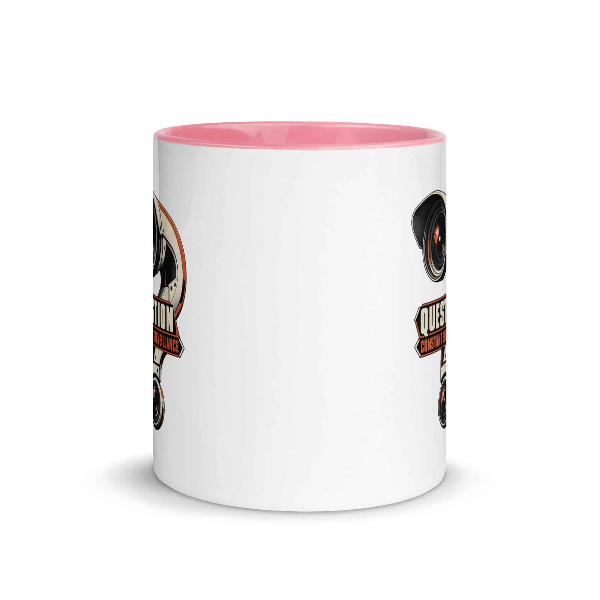 Color Inside Coffee Mug: Question constant surveillance