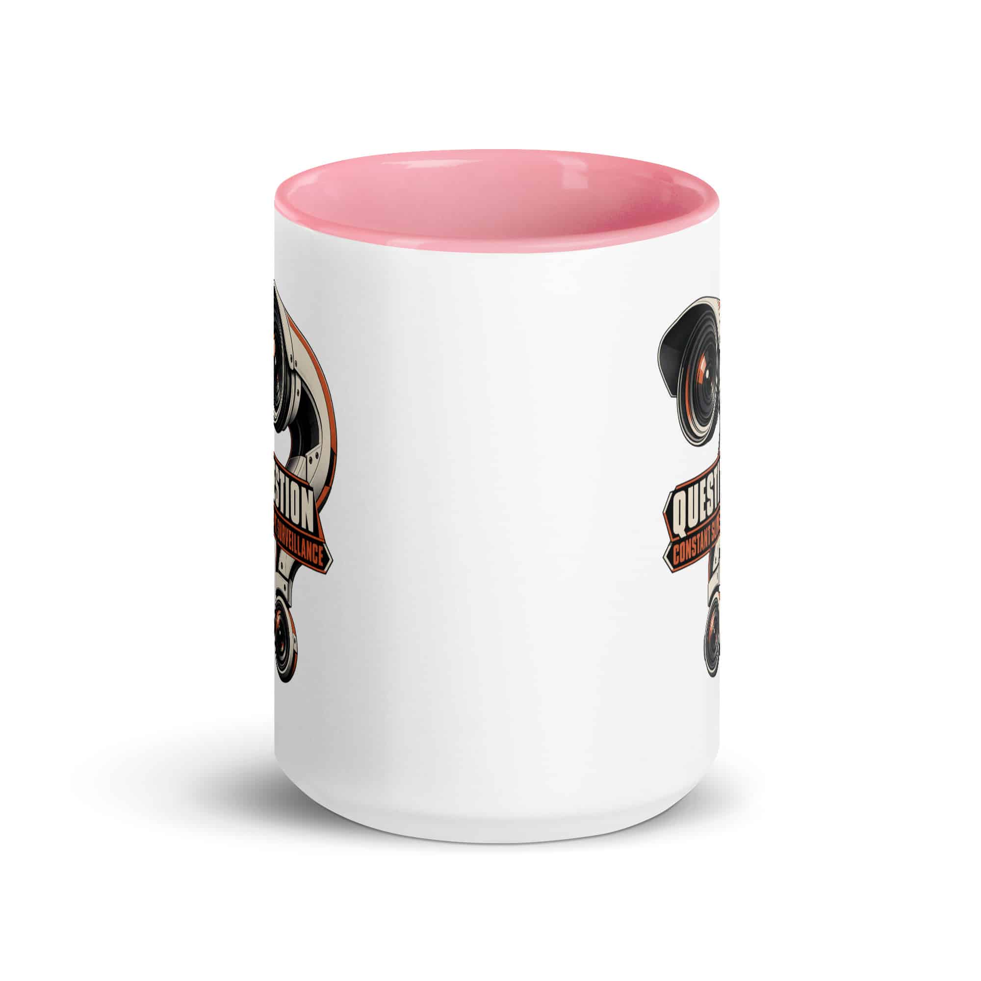 Color Inside Coffee Mug: Question constant surveillance