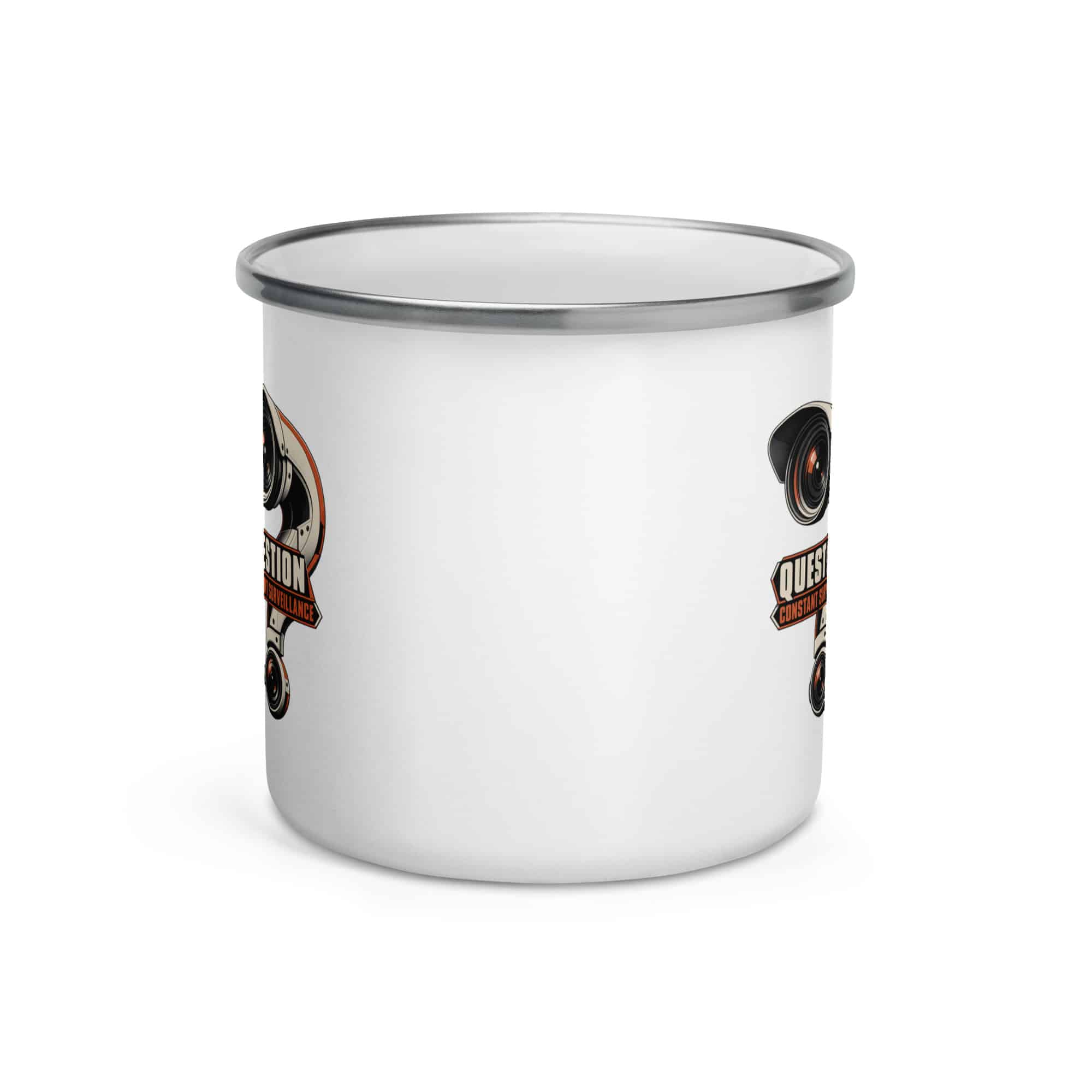 Enamel Camp Mug: Question constant surveillance