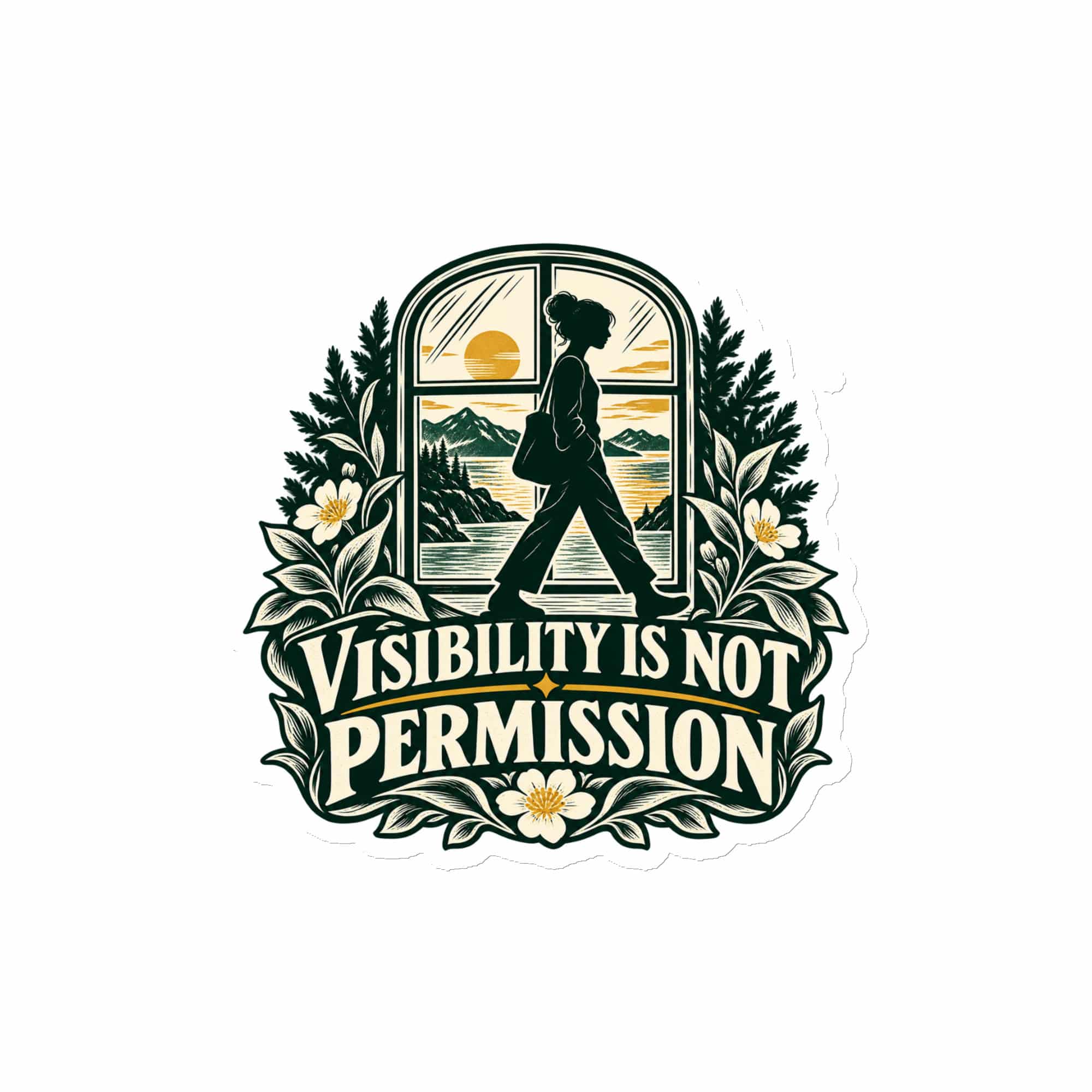 Die-Cut Magnet: Visibility is not permission