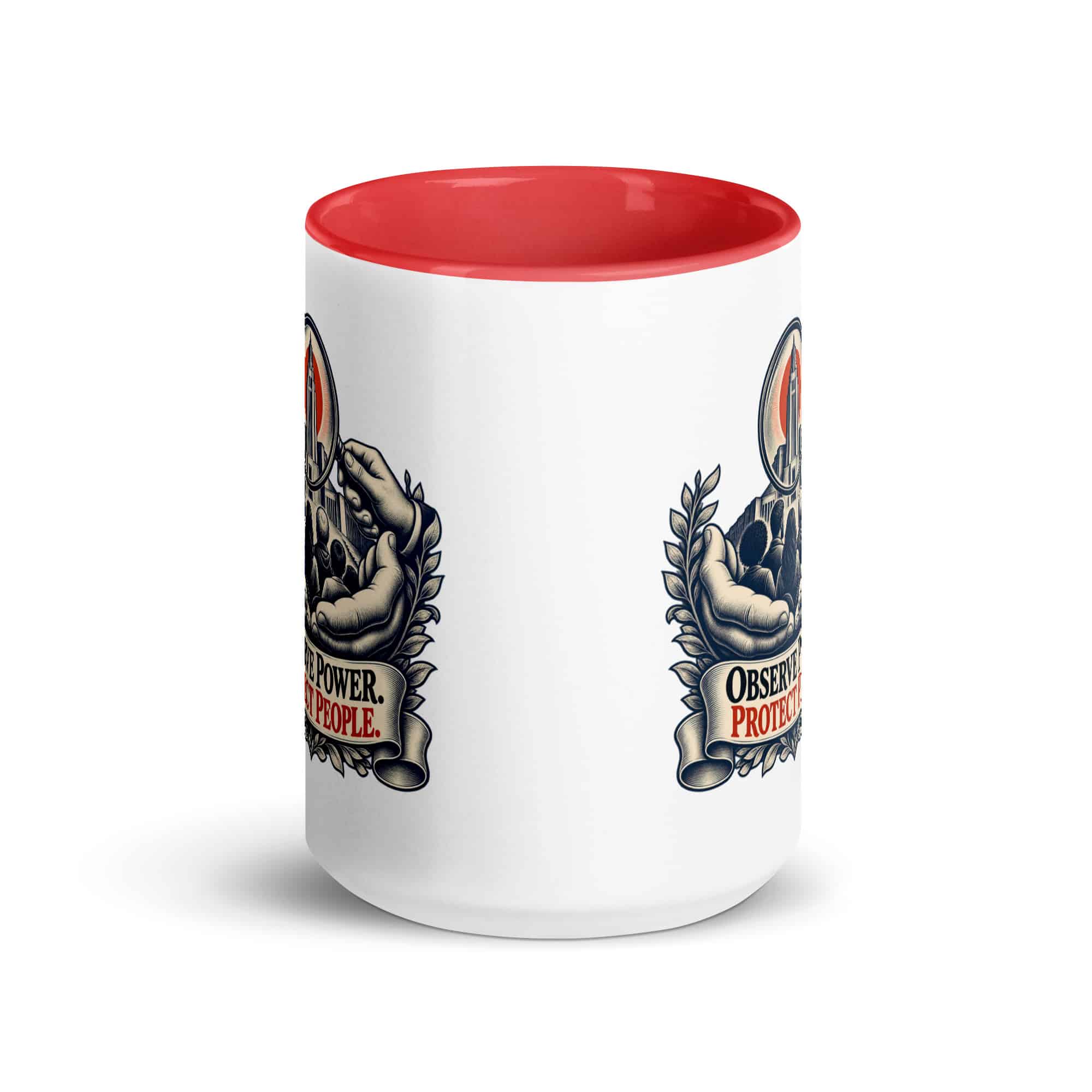 Color Inside Coffee Mug: Observe power. Protect people.