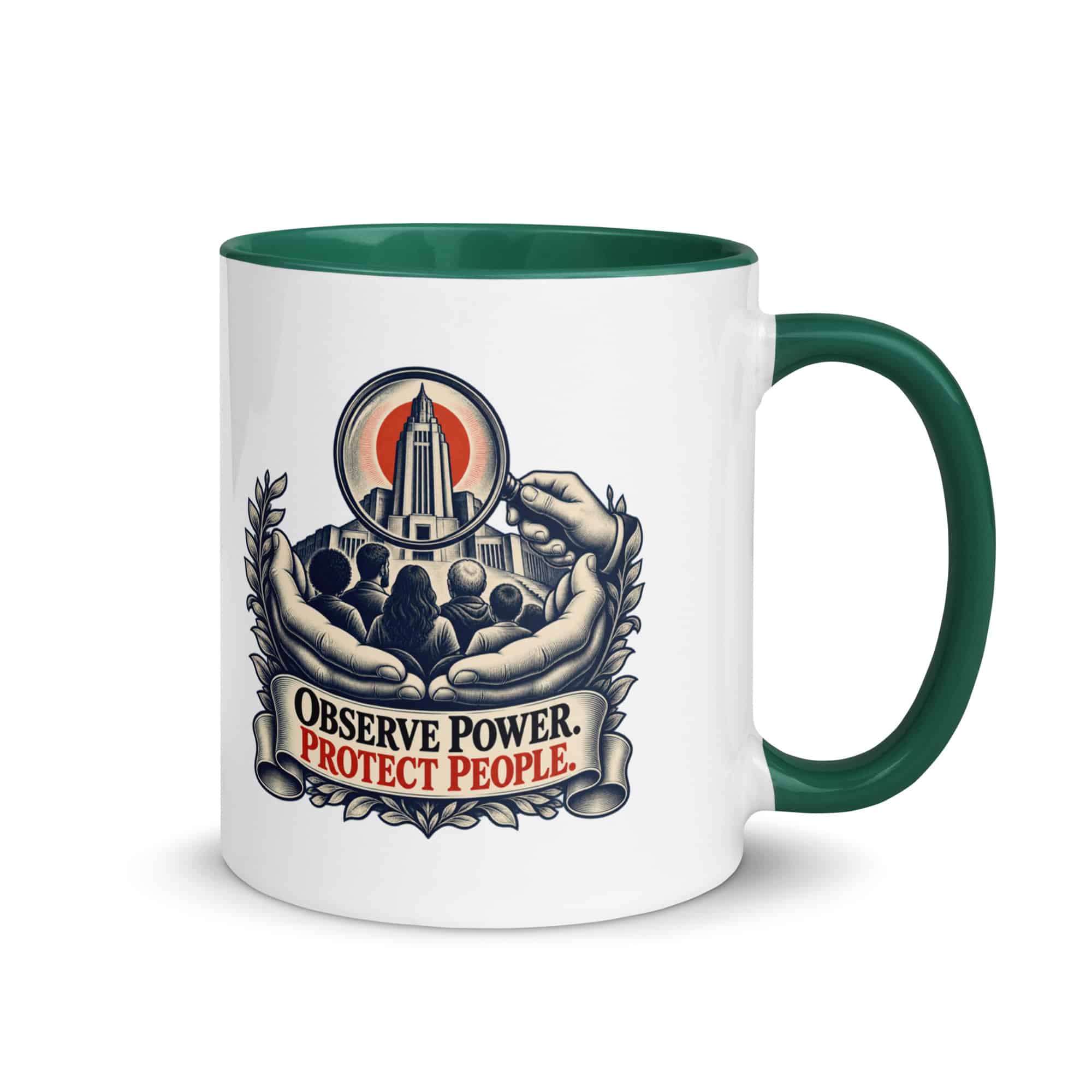 Color Inside Coffee Mug: Observe power. Protect people.