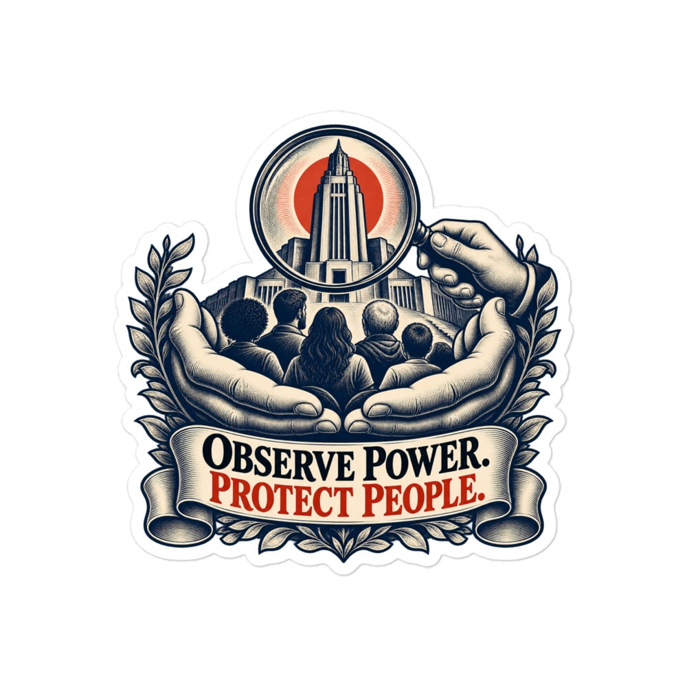 Vinyl Sticker: Observe power. Protect people.