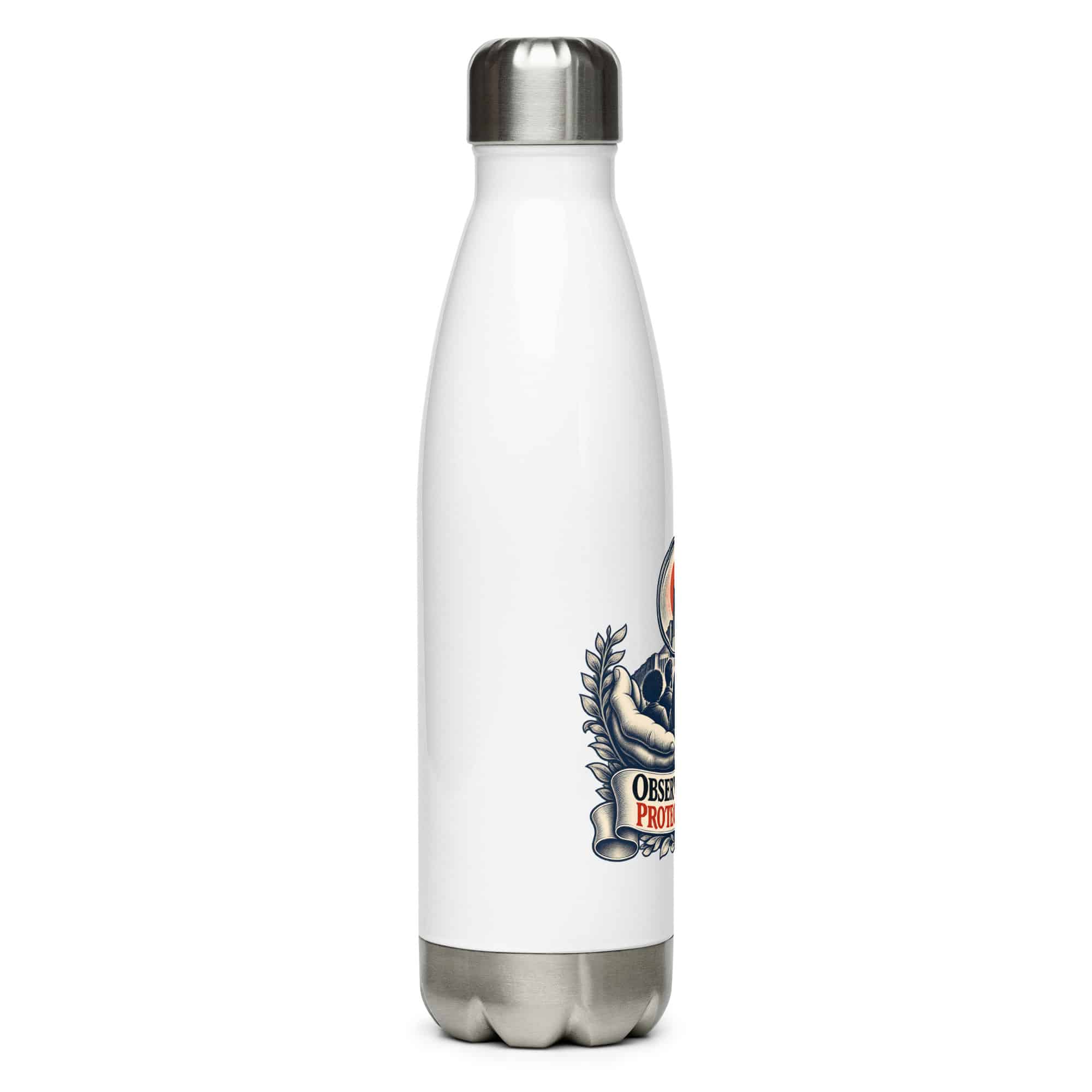 Stainless Steel Water Bottle: Observe power. Protect people.
