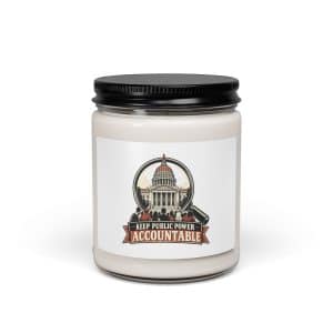 Soy Wax Candle: Keep public power accountable - 9oz - Main