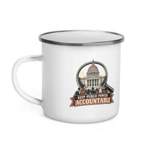 Enamel Camp Mug: Keep public power accountable - 12 oz - Left
