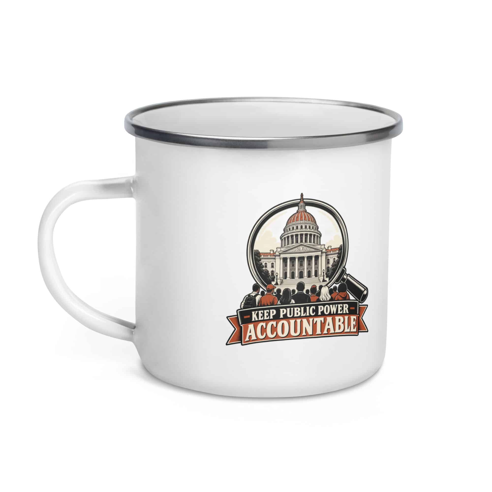 Enamel Camp Mug: Keep public power accountable
