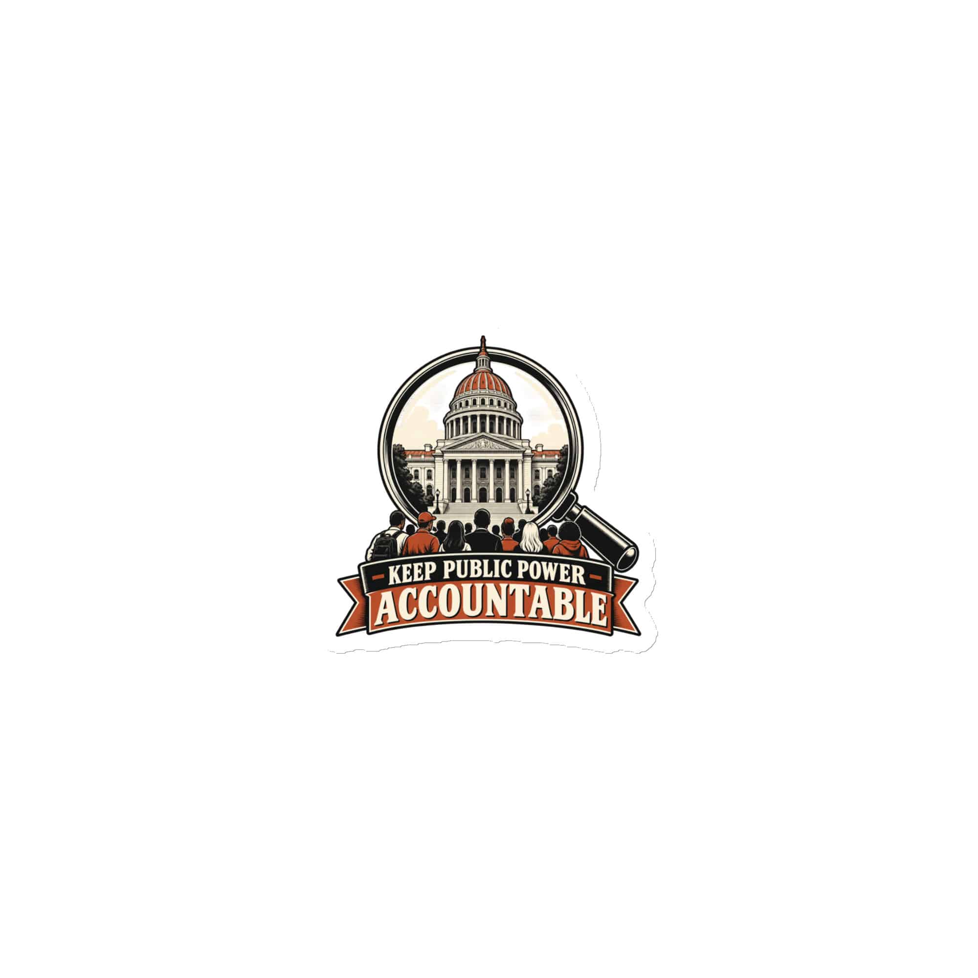 Die-Cut Magnet: Keep public power accountable
