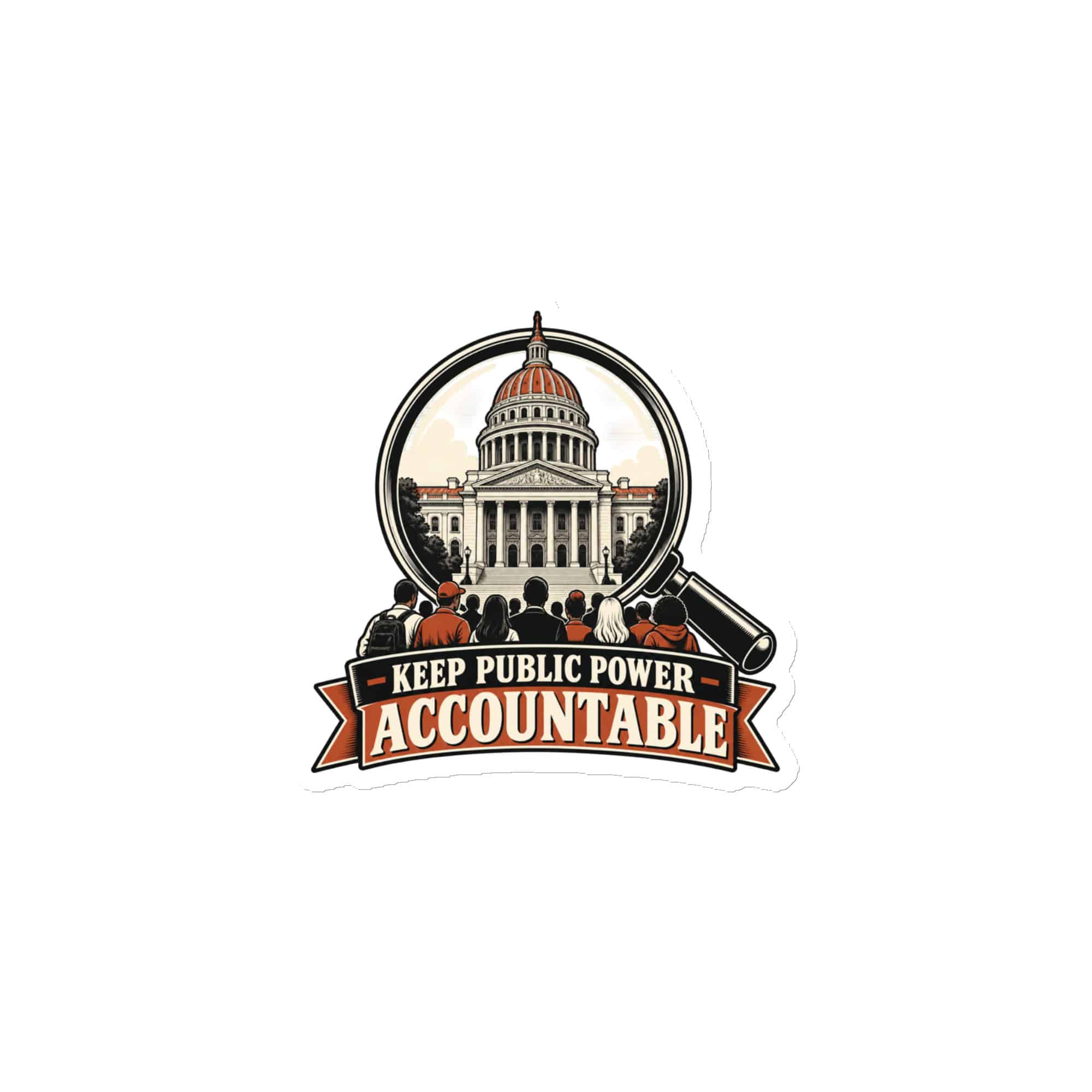 Die-Cut Magnet: Keep public power accountable
