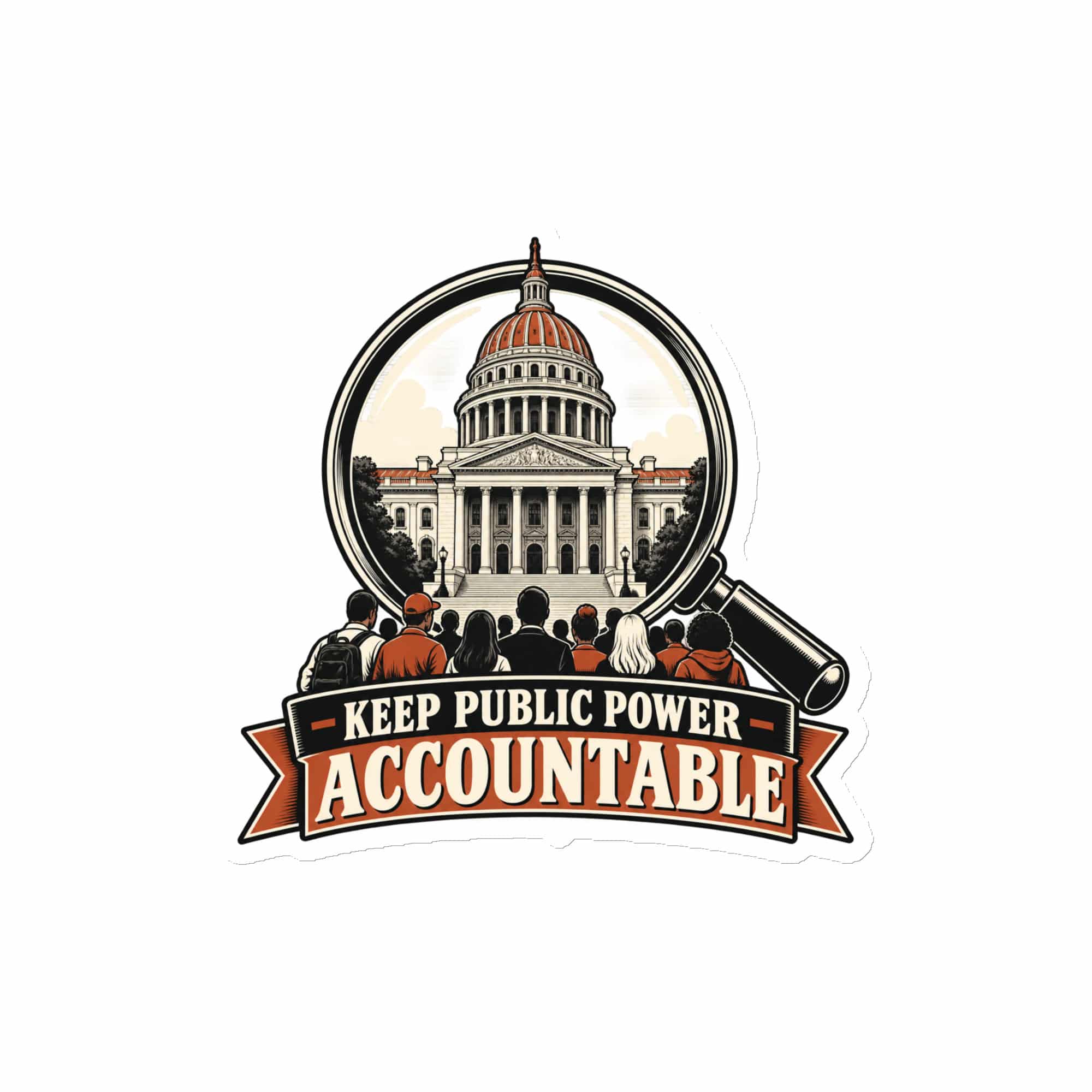 Die-Cut Magnet: Keep public power accountable
