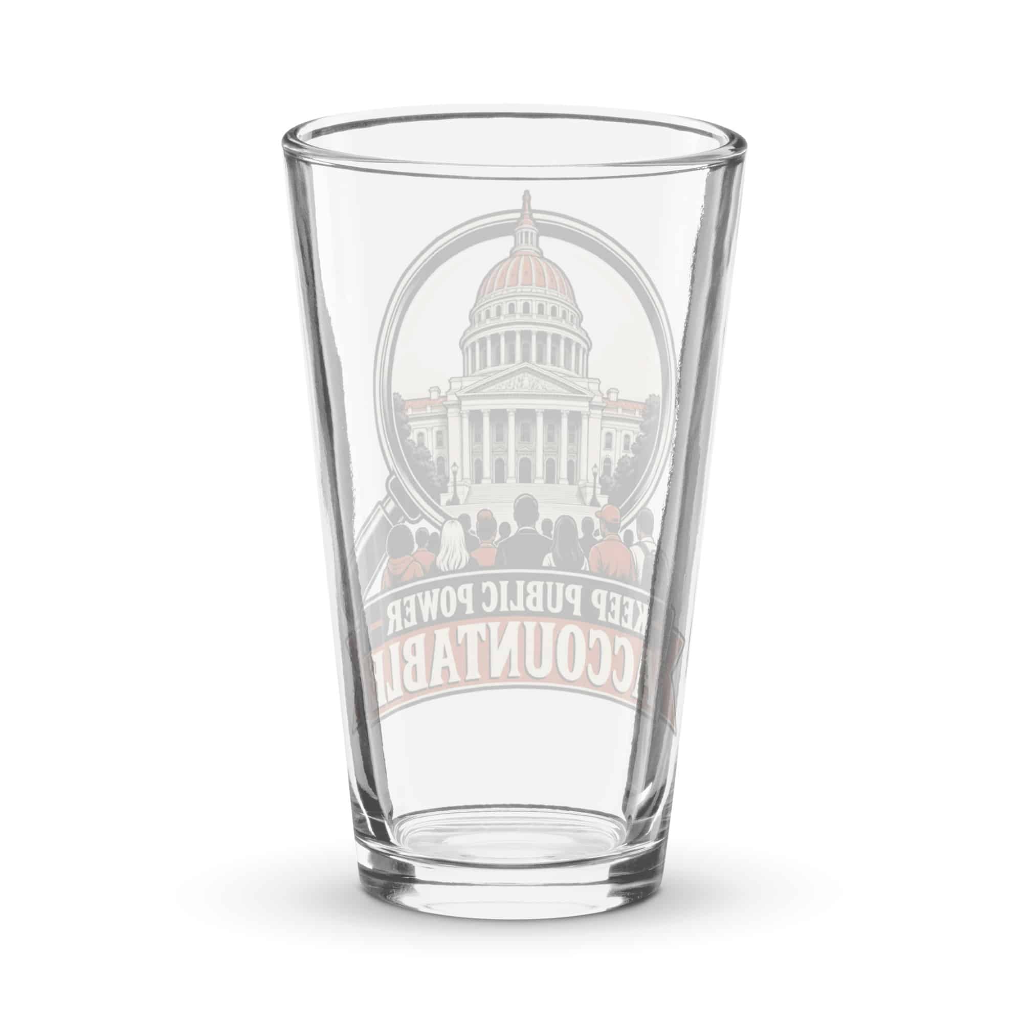 Pint Glass: Keep public power accountable