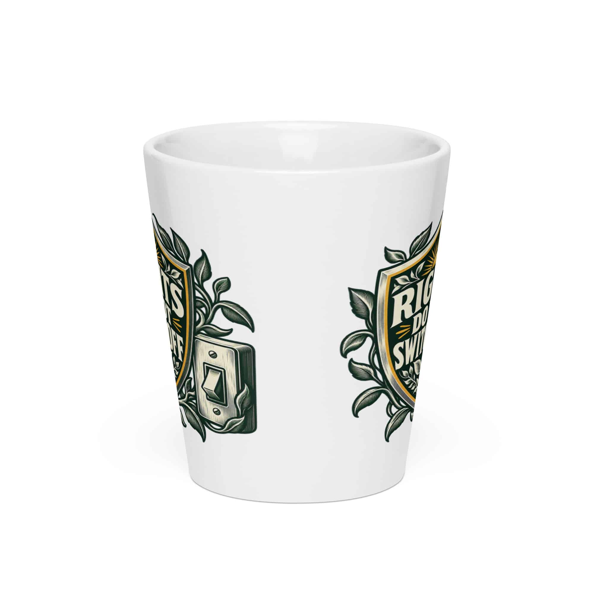 Latte Mug: Rights do not switch off