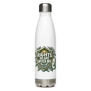 Stainless Steel Water Bottle: Rights do not switch off - 17 oz - Main