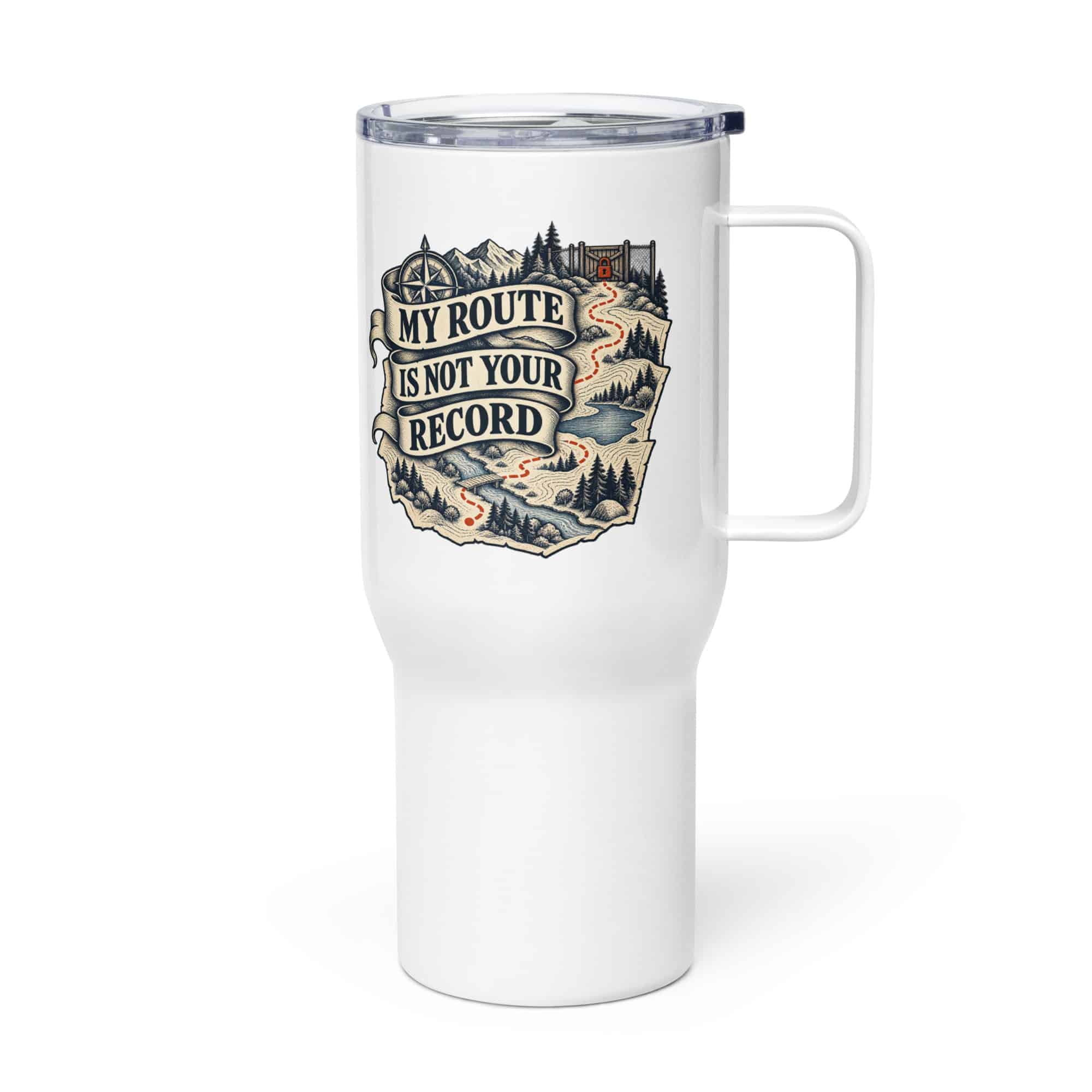 Travel Mug: My route is not your record