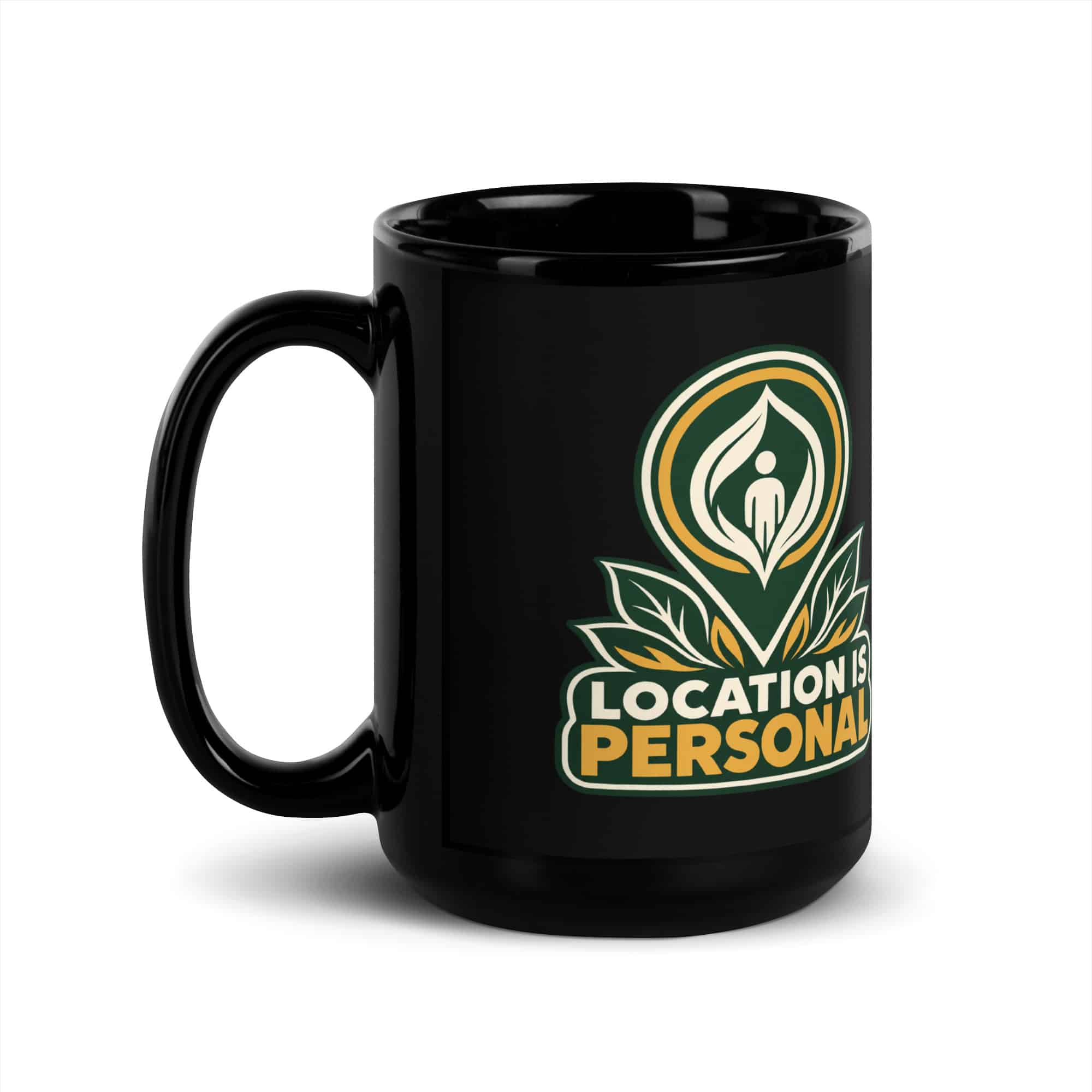 Black Glossy Coffee Mug: Location is personal