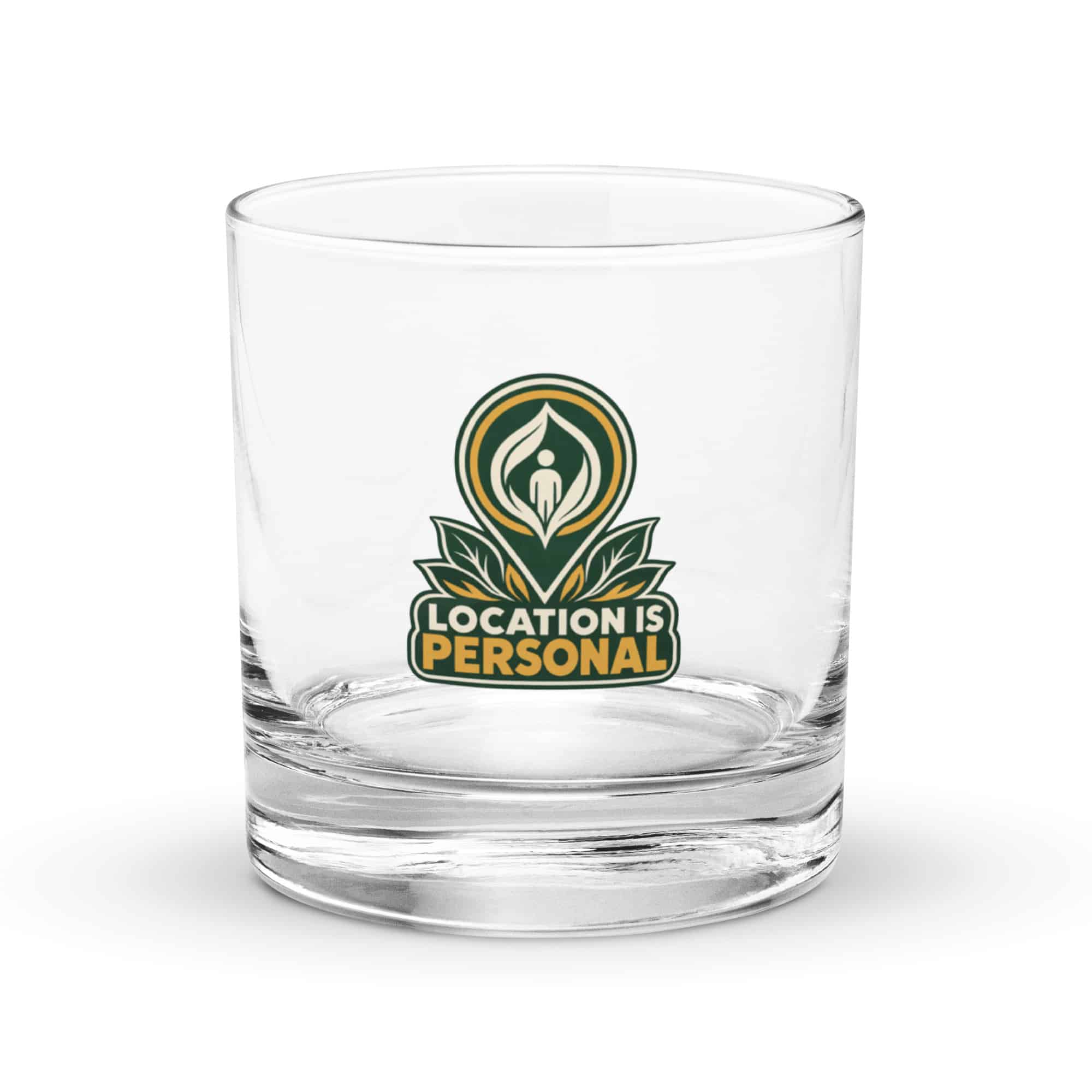 Rocks Glass: Location is personal