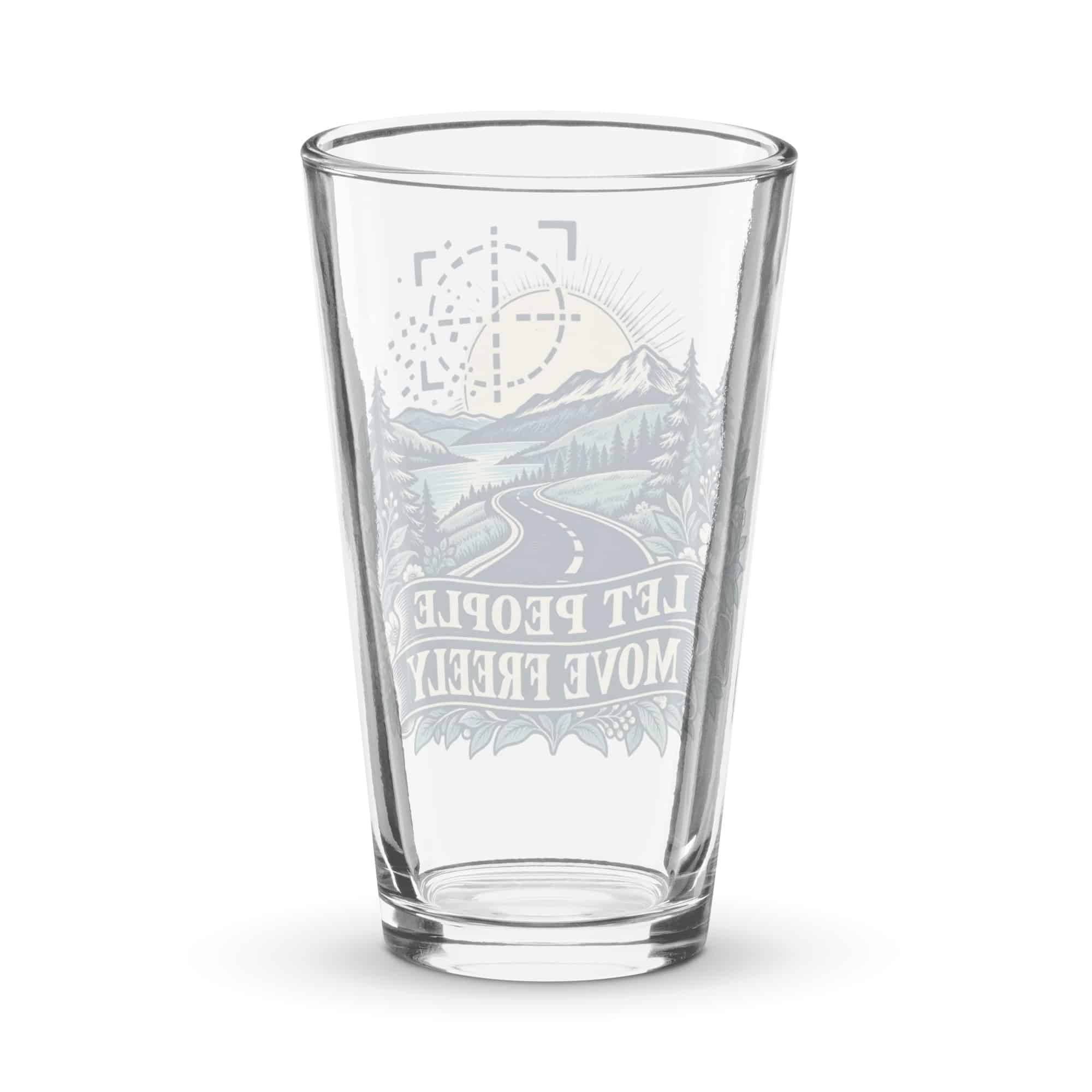 Pint Glass: Let people move freely