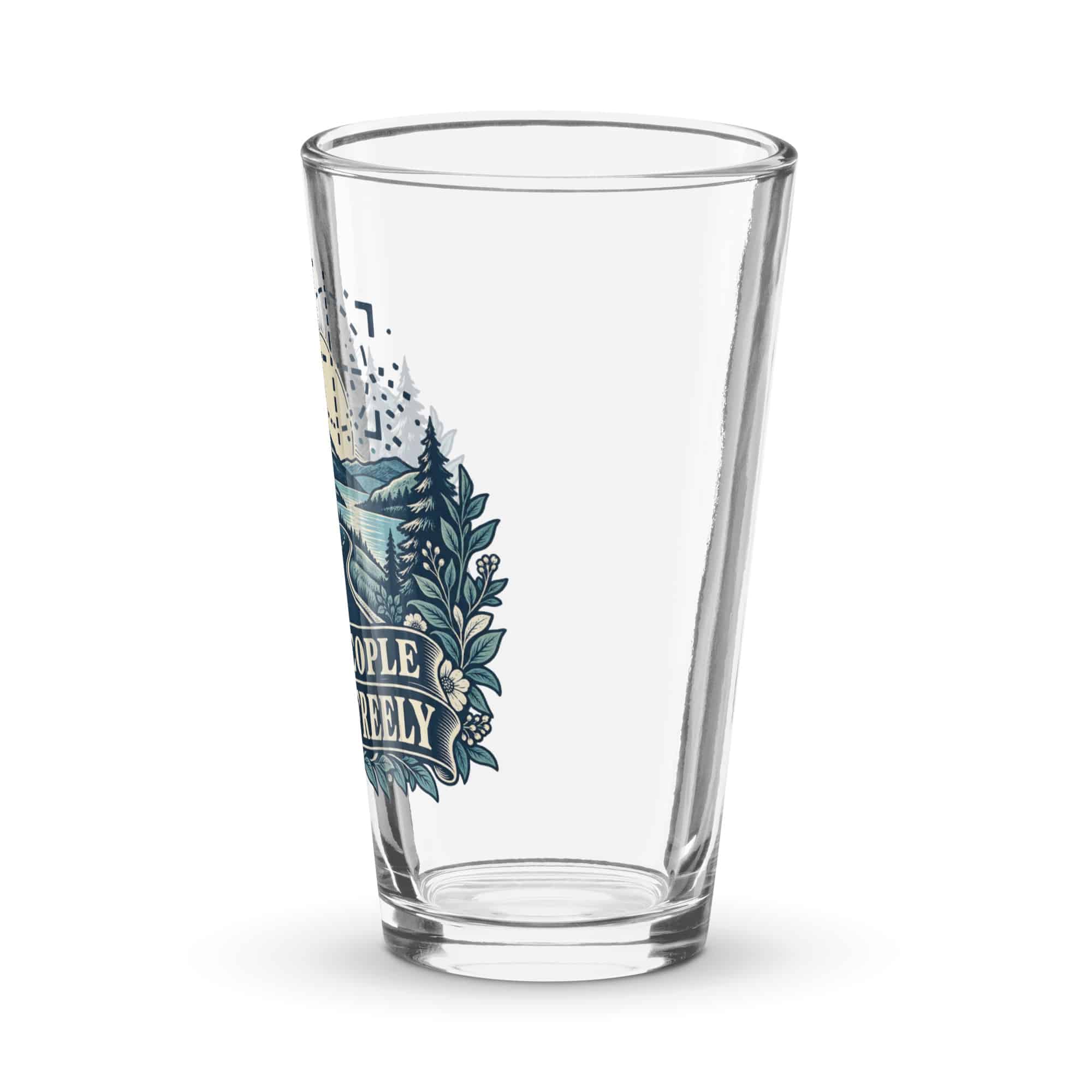 Pint Glass: Let people move freely