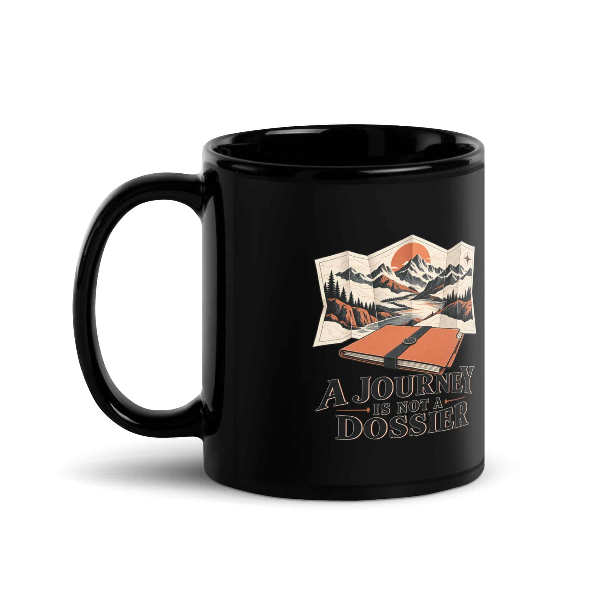 Black Glossy Coffee Mug: A journey is not a dossier