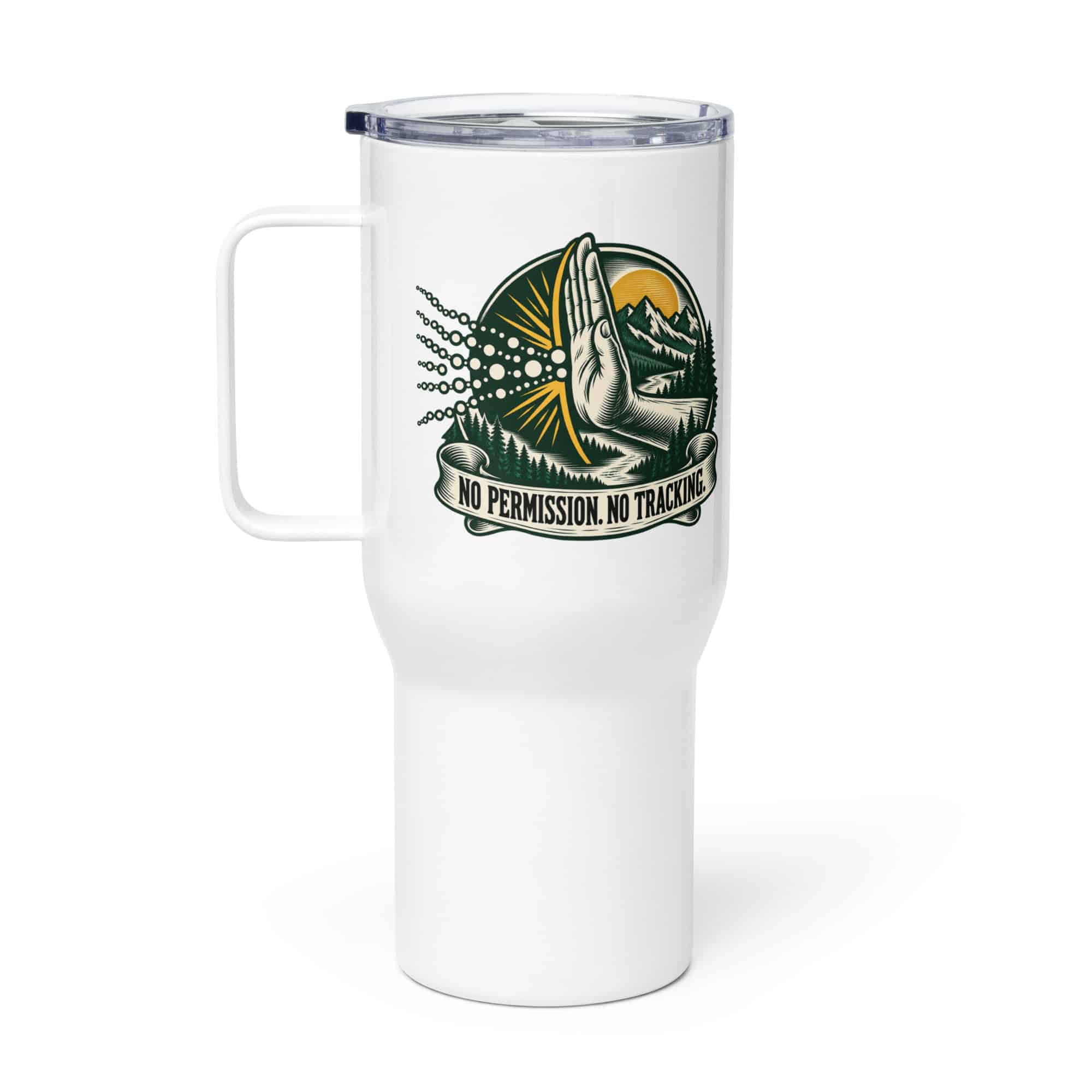 Travel Mug: No permission. No tracking.