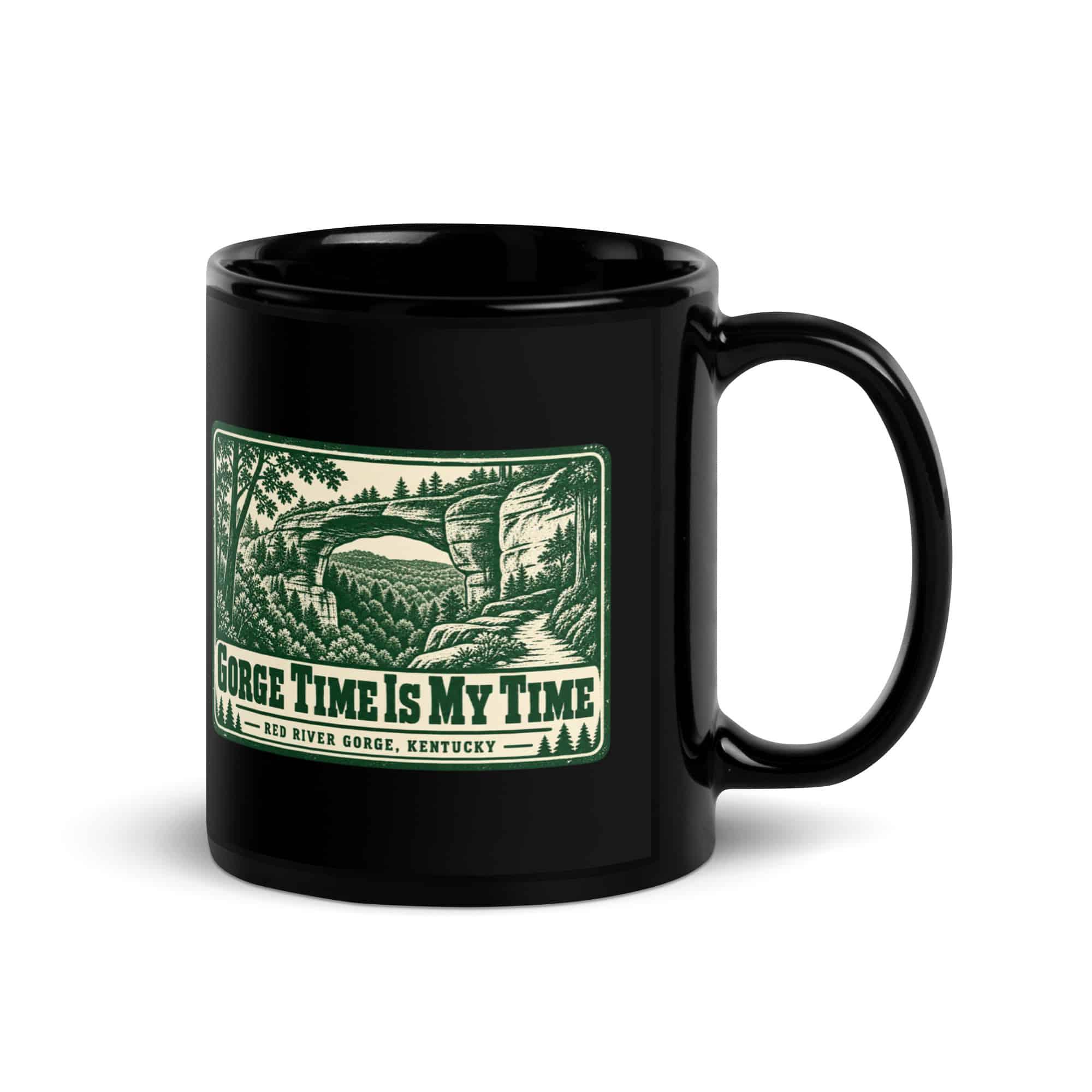 Red River Gorge Black Coffee Mug: Gorge Time Is My Time, Forest Stamp