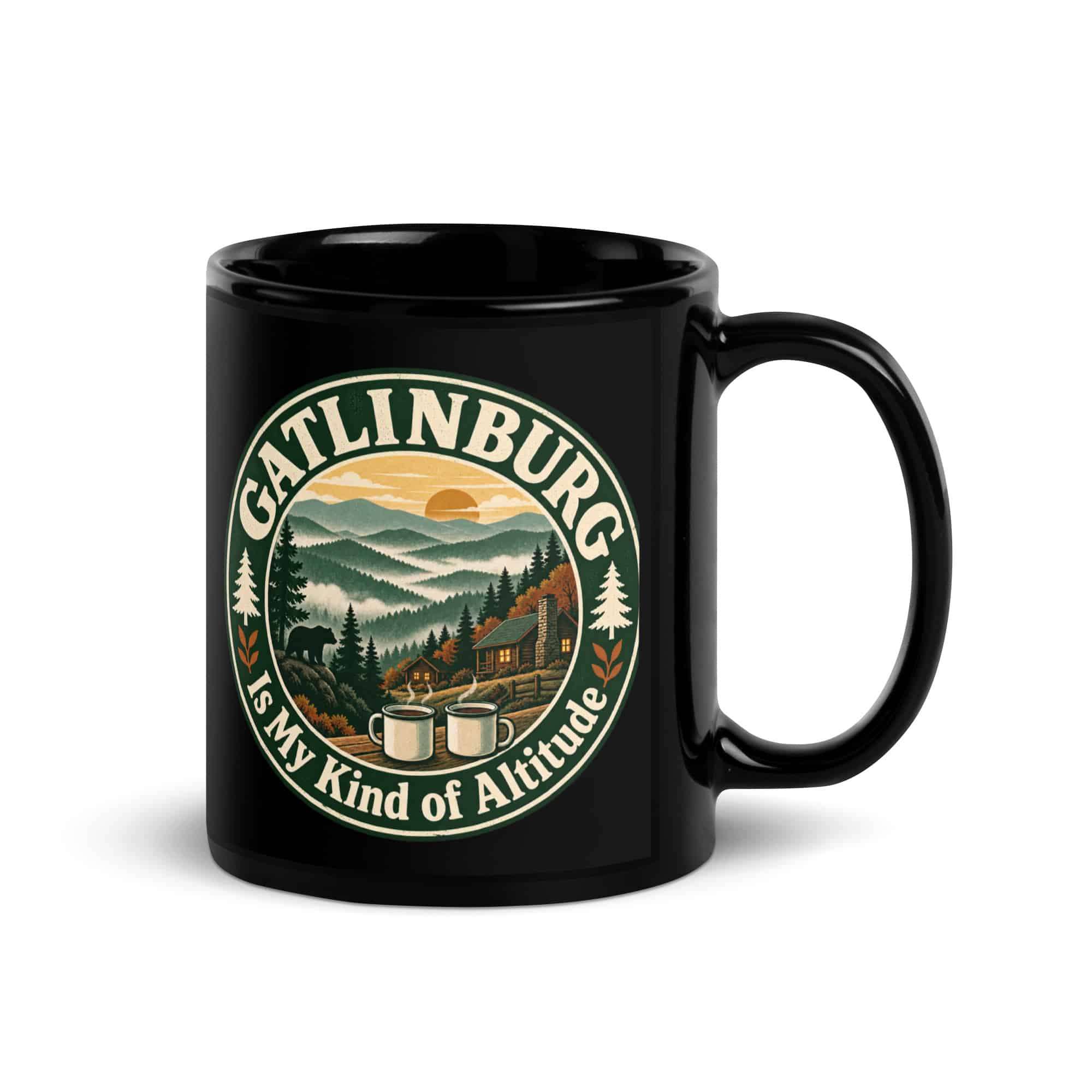 Gatlinburg Black Coffee Mug: Gatlinburg Is My Kind of Altitude