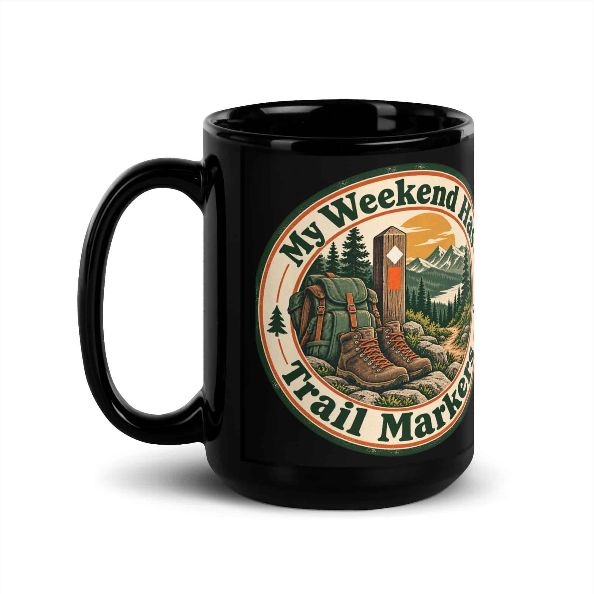 Hiking Black Coffee Mug: My Weekend Has Trail Markers