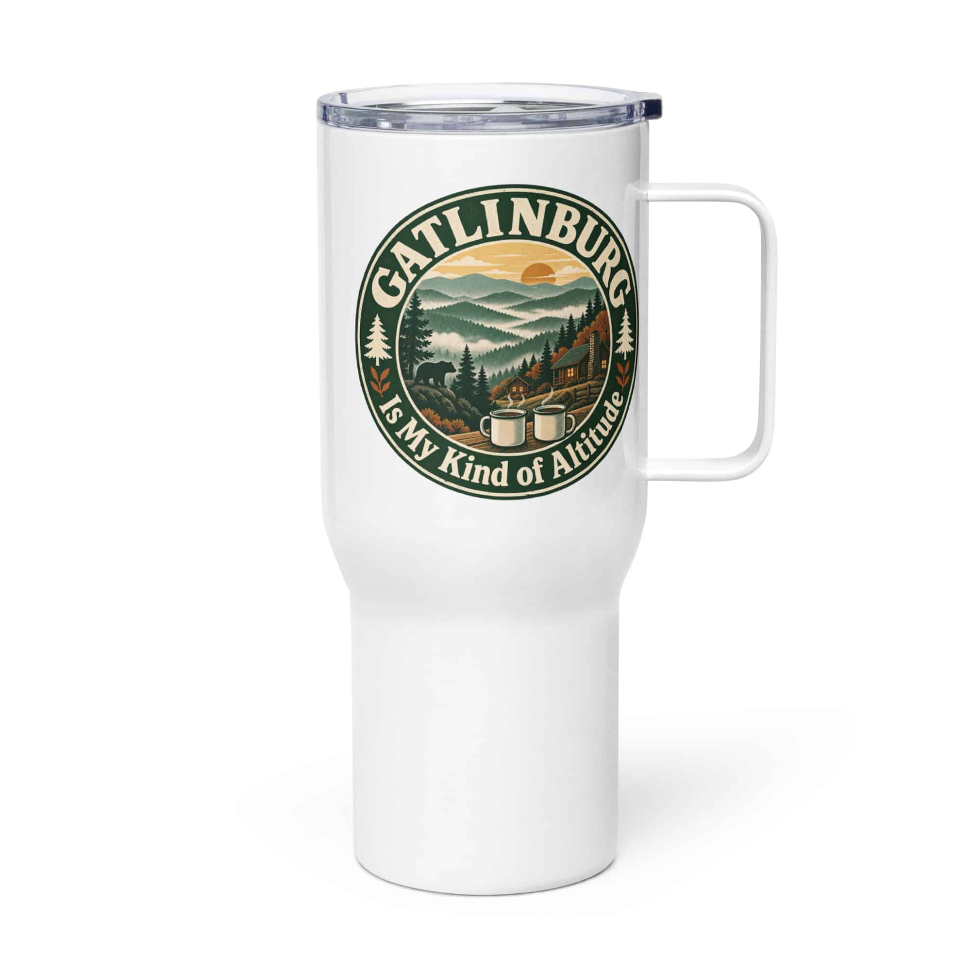 Gatlinburg and the Smokies Travel Mug: Gatlinburg Is My Kind of Altitude, Vintage Round Badge