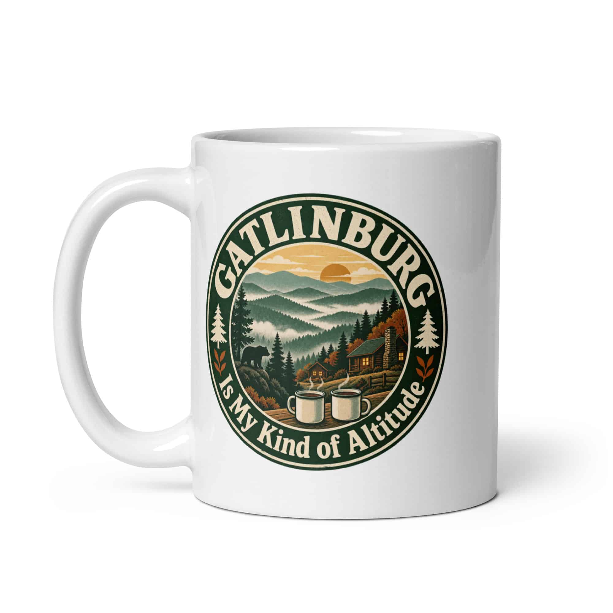 Gatlinburg and the Smokies White Ceramic Coffee Mug: Gatlinburg Is My Kind of Altitude, Vintage Round Badge