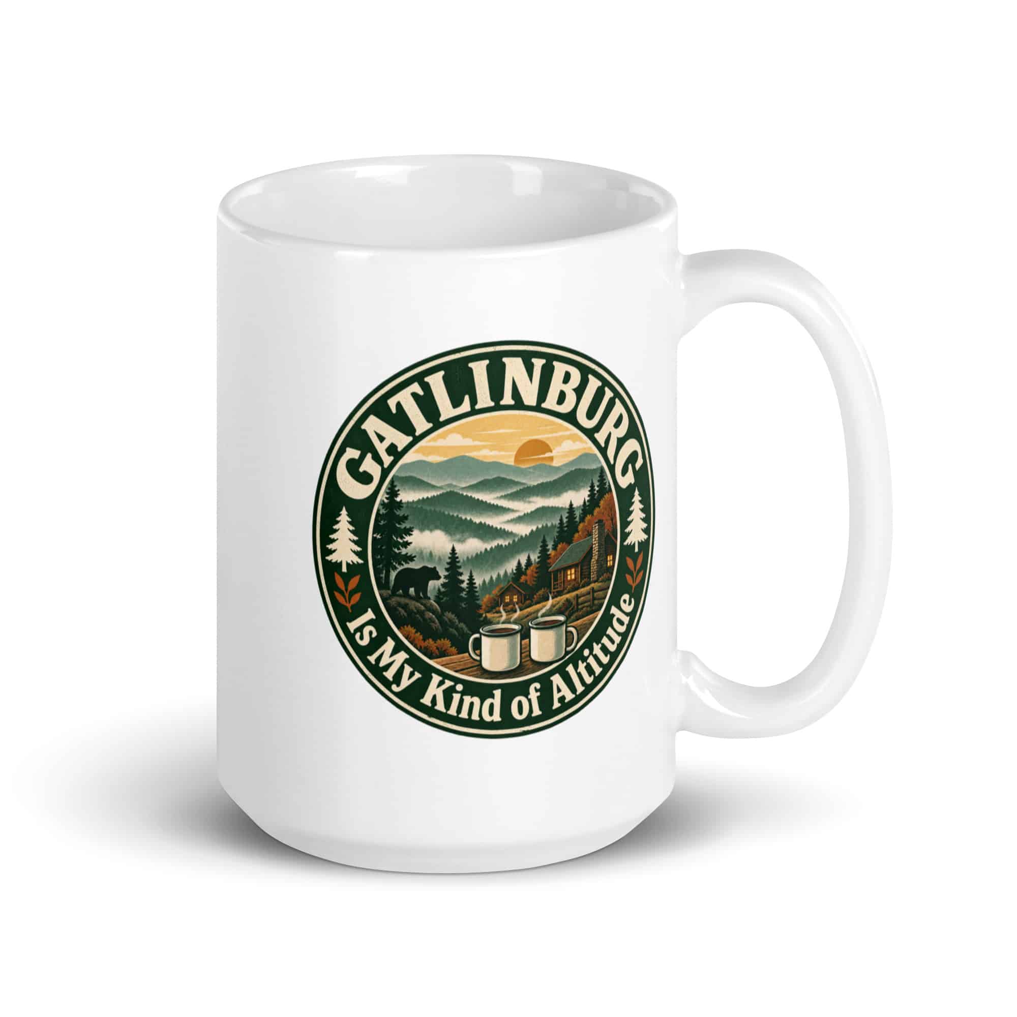 Gatlinburg and the Smokies White Ceramic Coffee Mug: Gatlinburg Is My Kind of Altitude, Vintage Round Badge