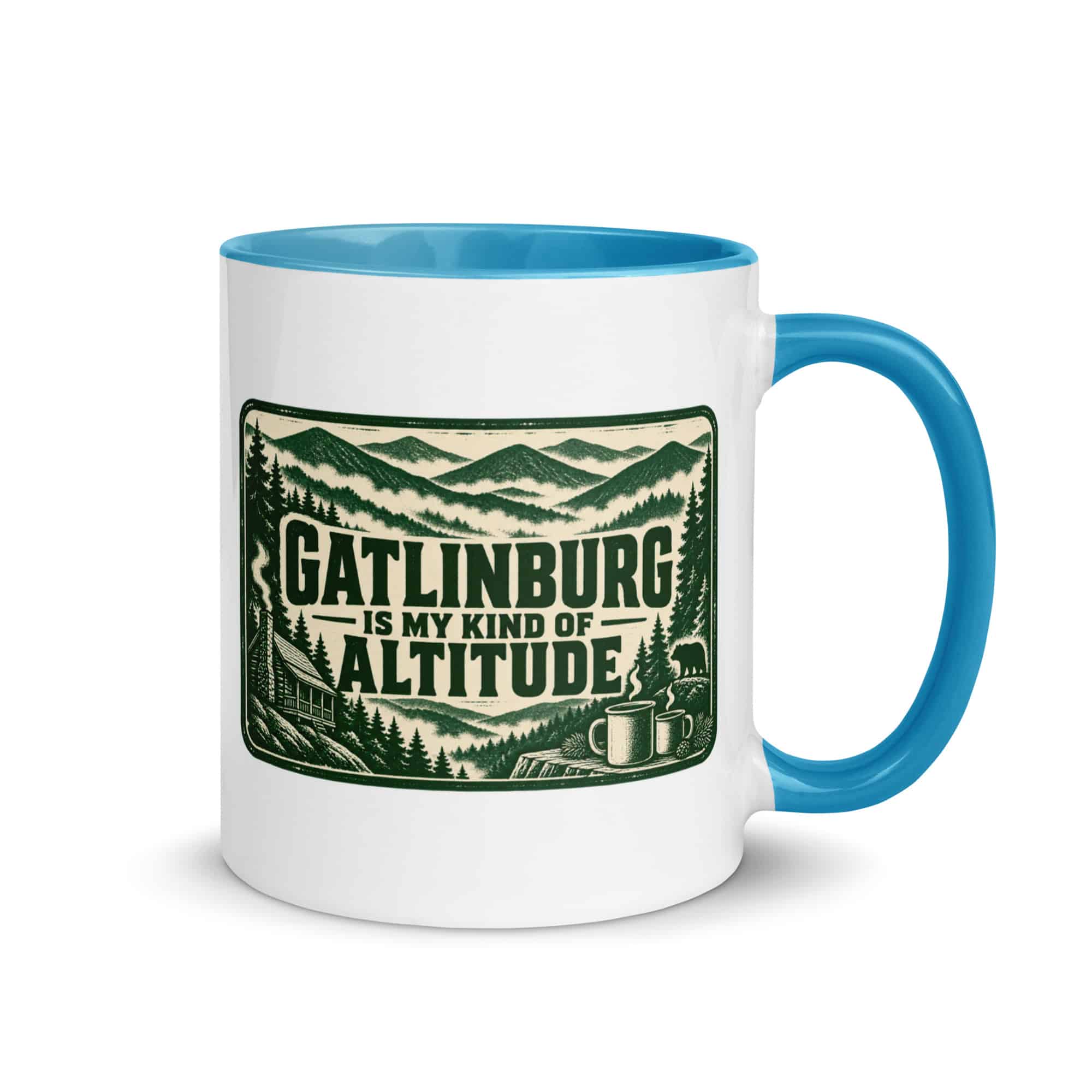Gatlinburg and the Smokies Color Inside Coffee Mug: Gatlinburg Is My Kind of Altitude, Forest Ink Stamp
