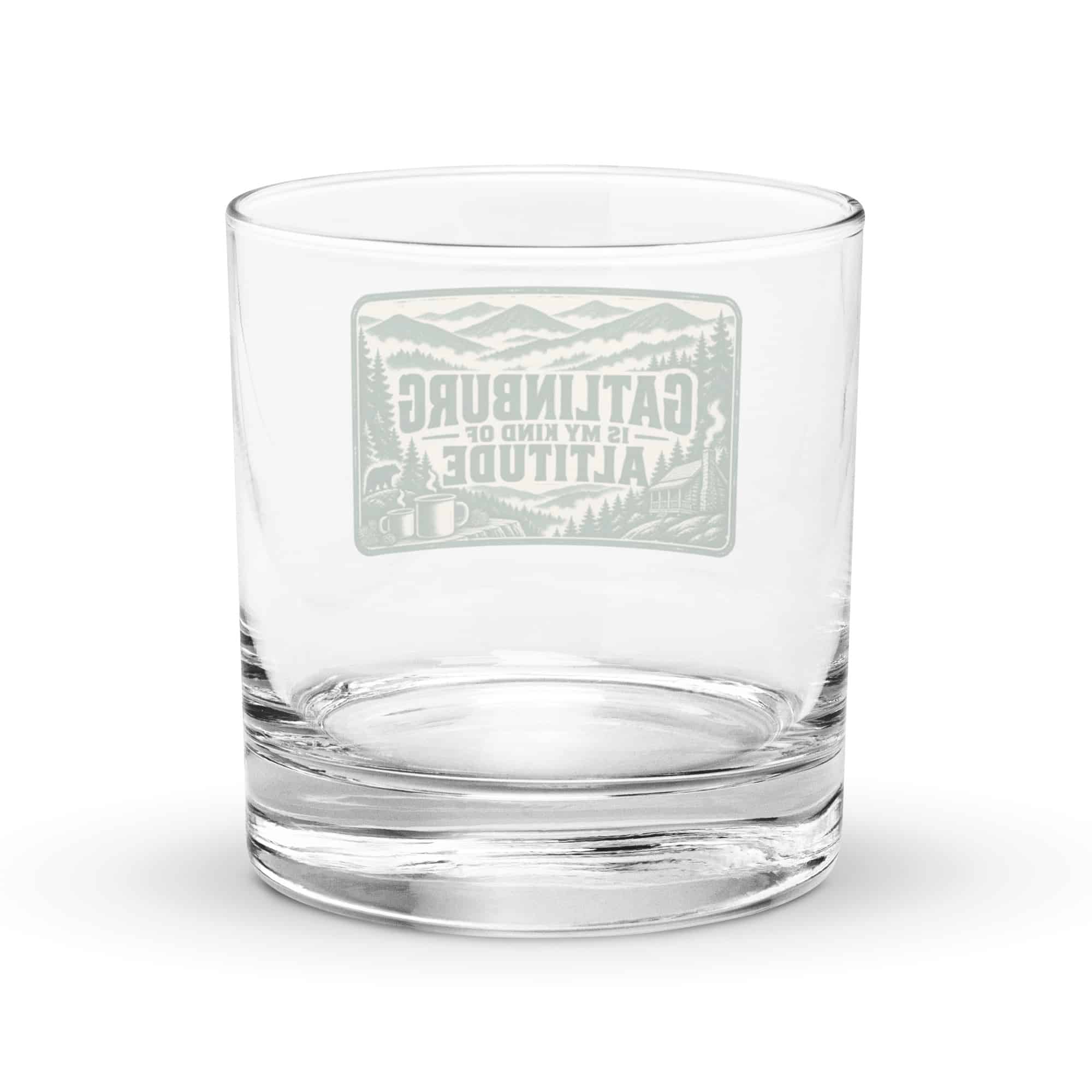 Gatlinburg and the Smokies Rocks Glass: Gatlinburg Is My Kind of Altitude, Forest Ink Stamp