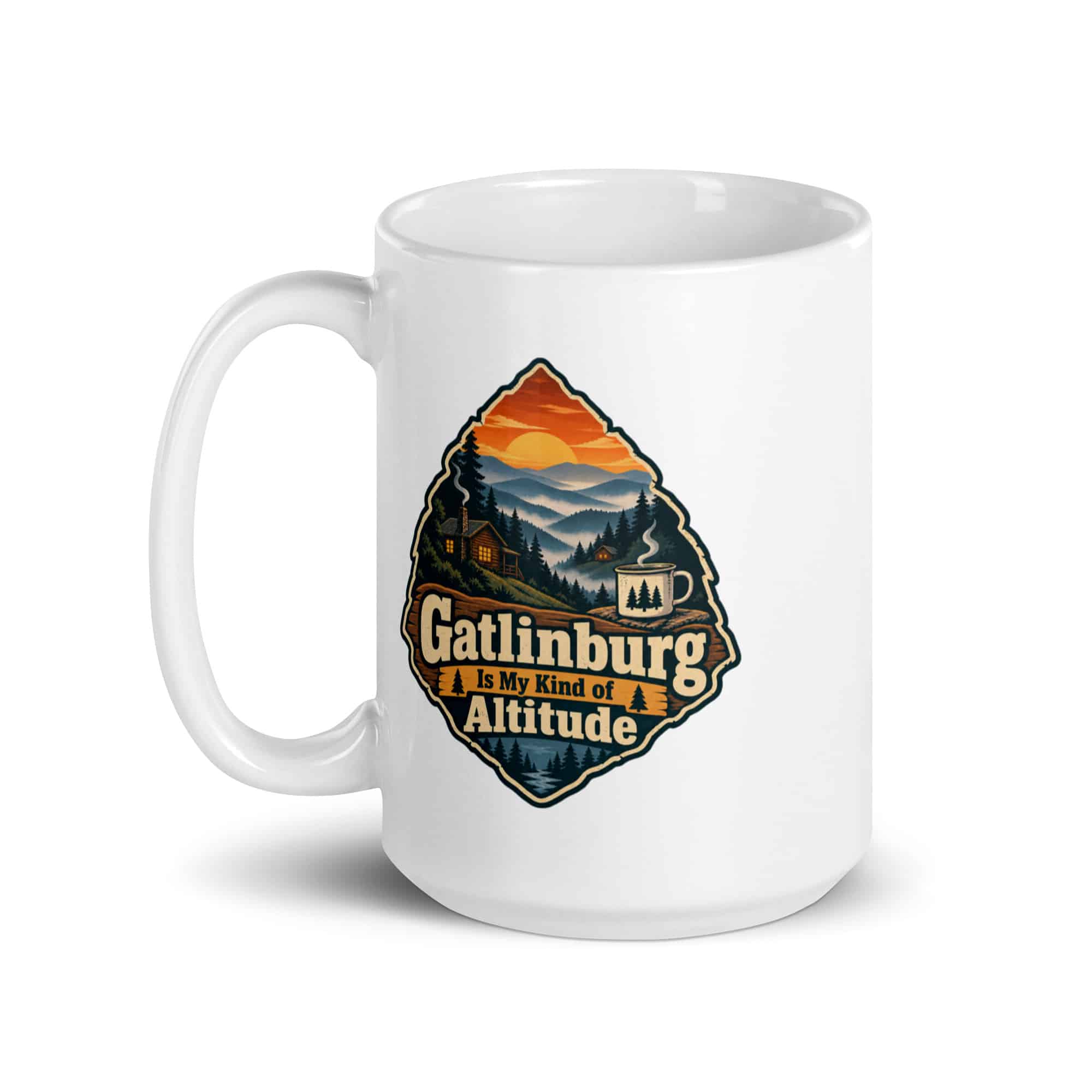 Gatlinburg and the Smokies White Ceramic Coffee Mug: Gatlinburg Is My Kind of Altitude, Scenic Shield Badge