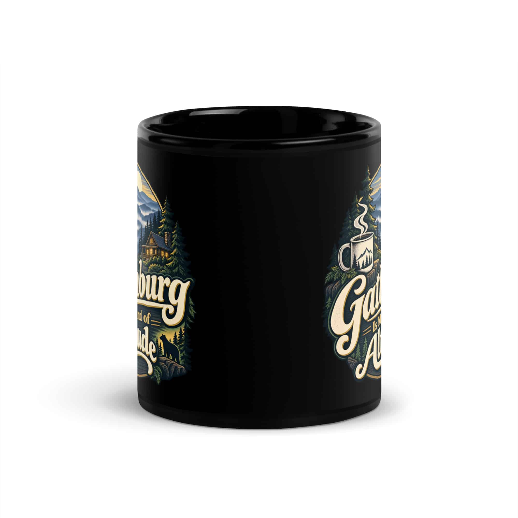 Gatlinburg and the Smokies Black Coffee Mug: Gatlinburg Is My Kind of Altitude, Woodland Scenic Lettering