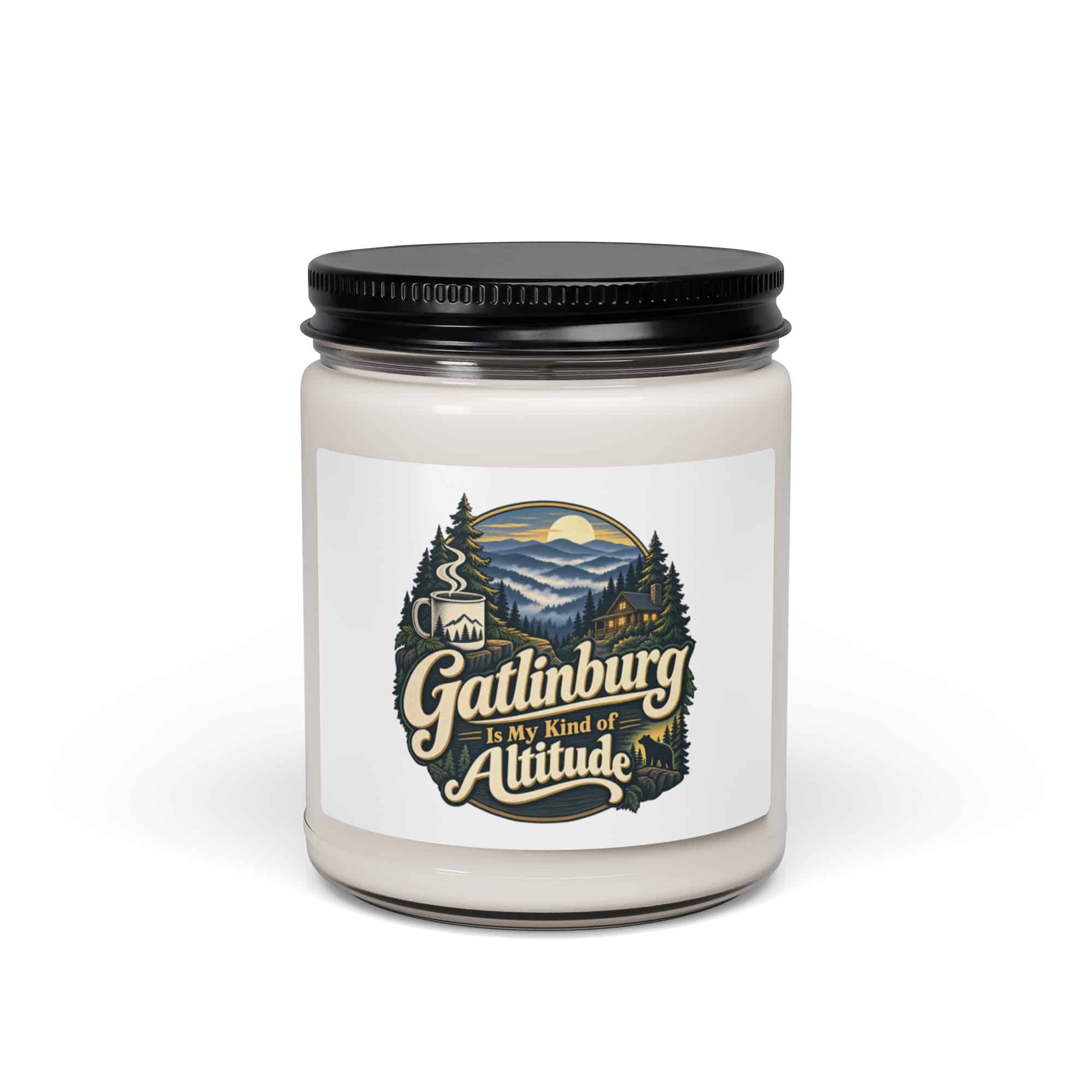 Gatlinburg and the Smokies Soy Wax Candle: Gatlinburg Is My Kind of Altitude, Woodland Scenic Lettering