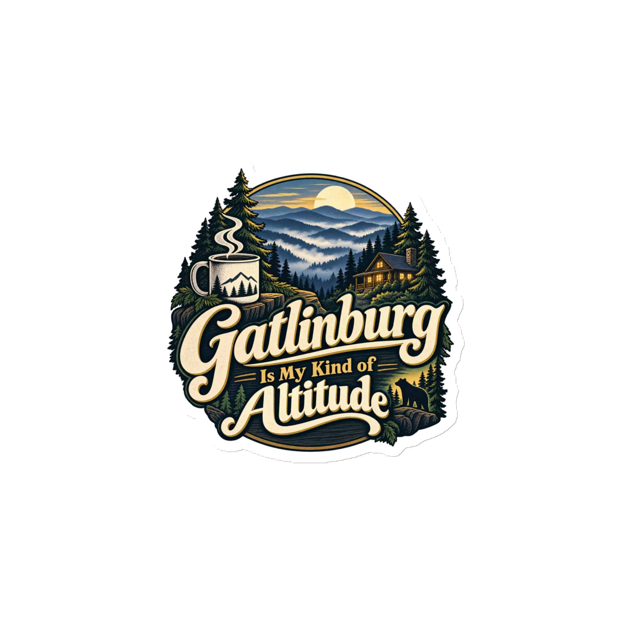 Gatlinburg and the Smokies Die-Cut Magnet: Gatlinburg Is My Kind of Altitude, Woodland Scenic Lettering