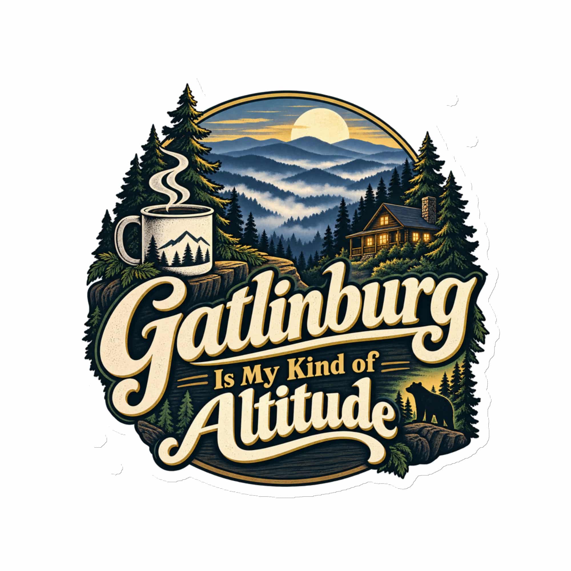 Gatlinburg and the Smokies Die-Cut Magnet: Gatlinburg Is My Kind of Altitude, Woodland Scenic Lettering