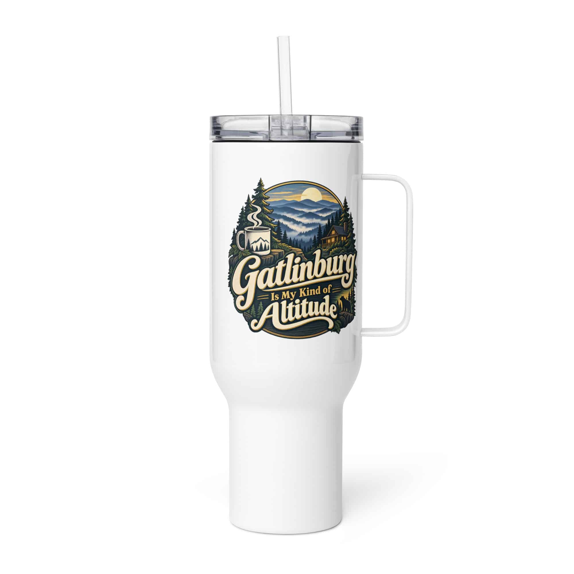 Gatlinburg and the Smokies Travel Mug: Gatlinburg Is My Kind of Altitude, Woodland Scenic Lettering