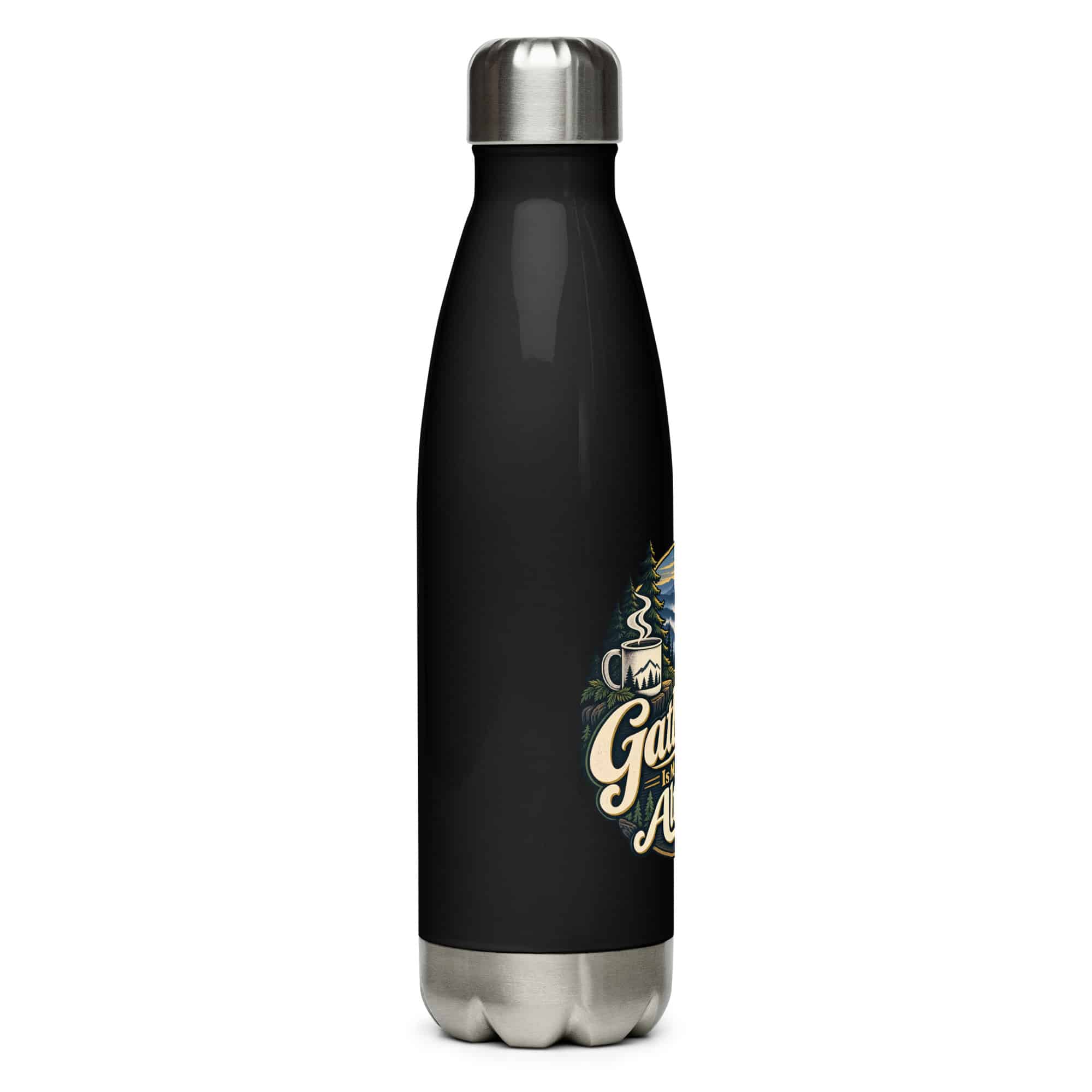 Gatlinburg and the Smokies Stainless Steel Water Bottle: Gatlinburg Is My Kind of Altitude, Woodland Scenic Lettering