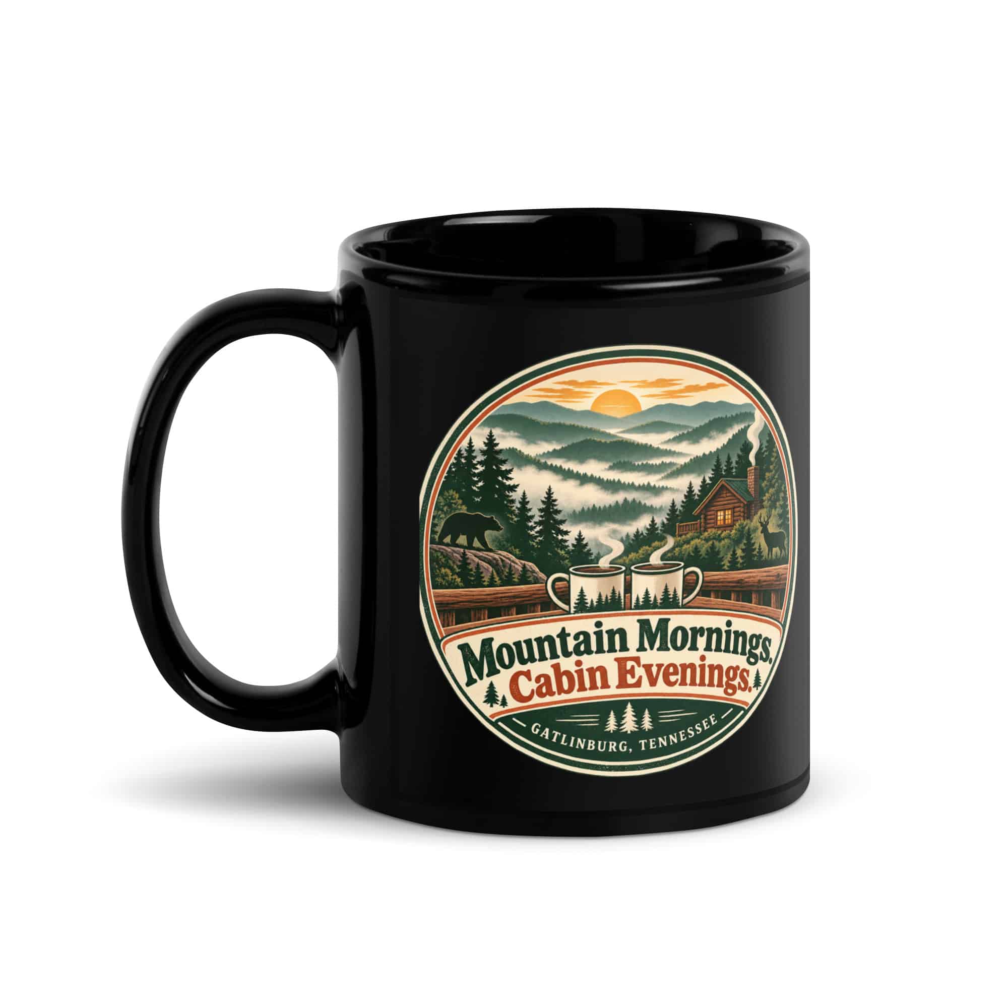 Gatlinburg and the Smokies Black Coffee Mug: Mountain Mornings. Cabin Evenings, Vintage Round Badge