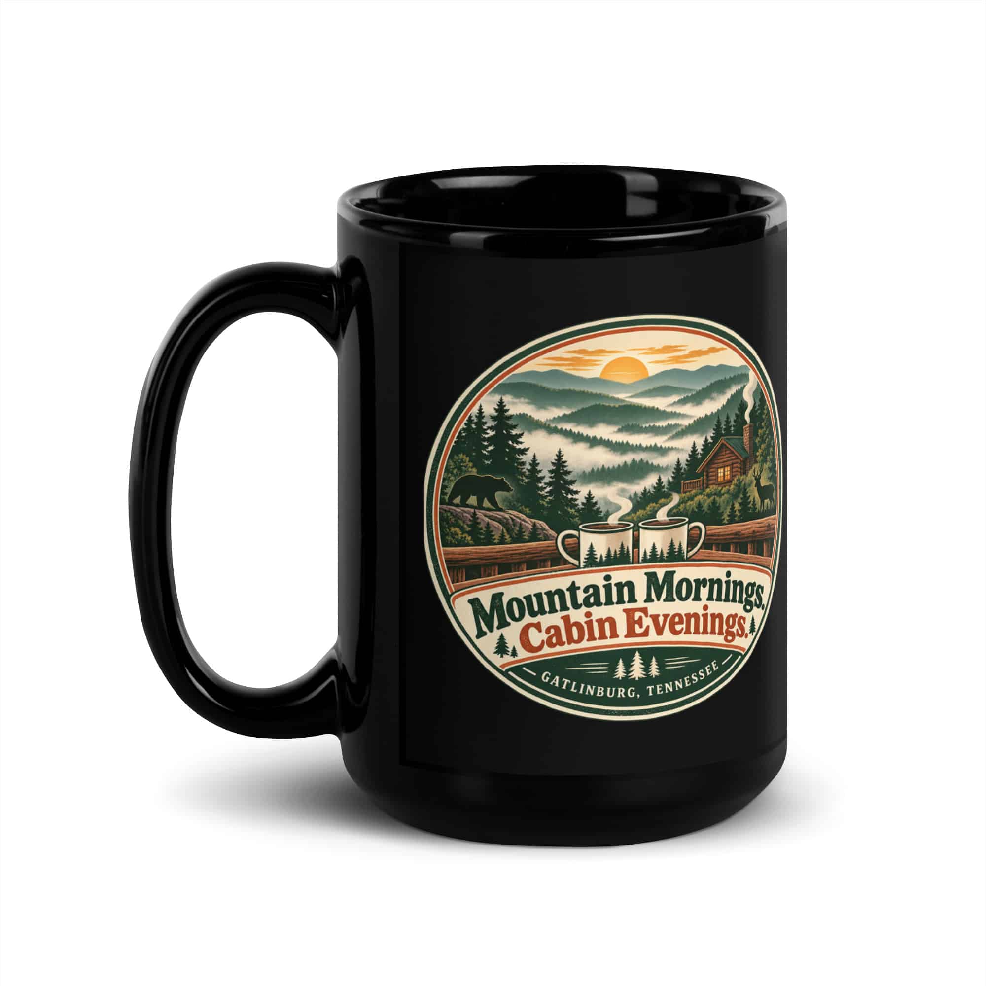 Gatlinburg and the Smokies Black Coffee Mug: Mountain Mornings. Cabin Evenings, Vintage Round Badge